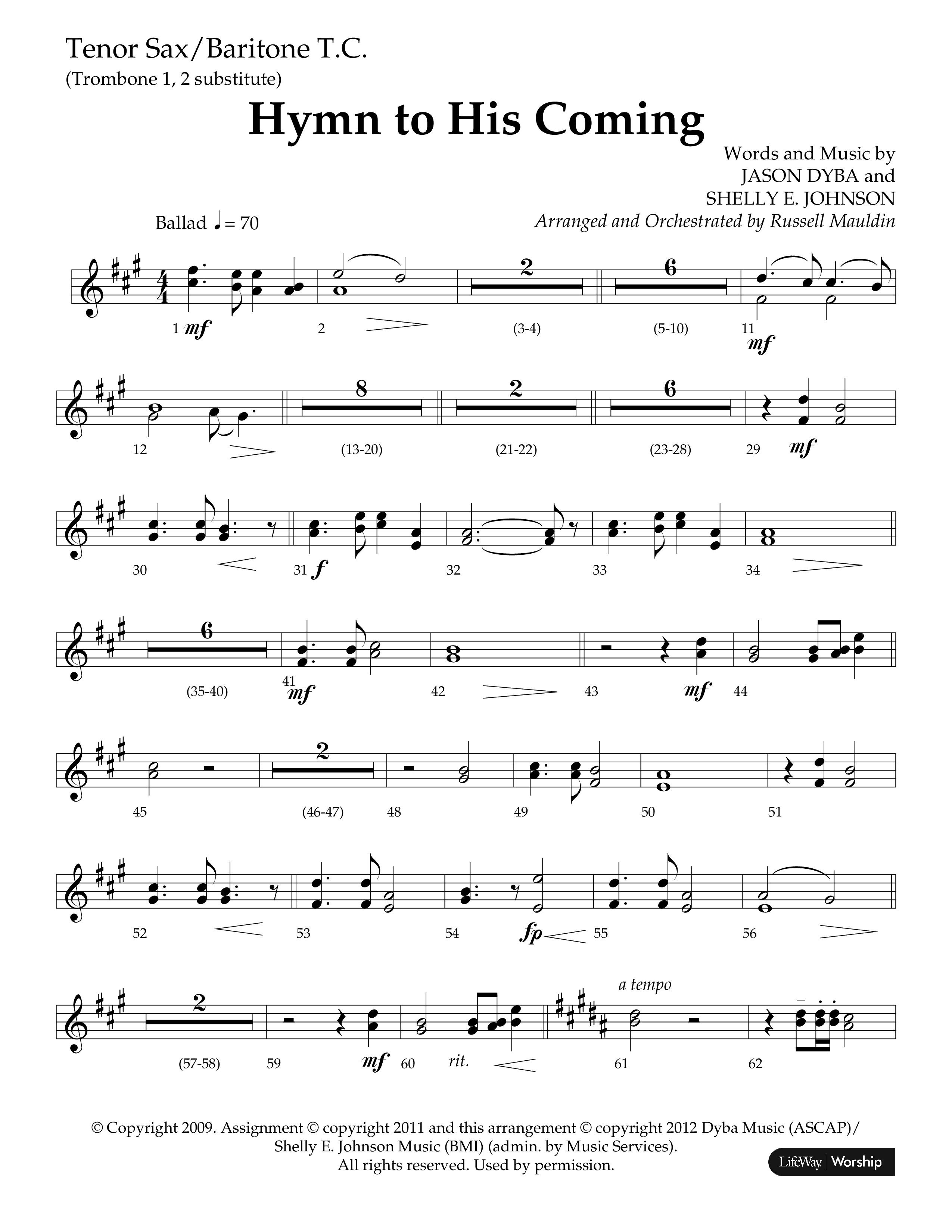 Hymn To His Coming (Choral Anthem SATB) Tenor Sax/Baritone T.C. (Lifeway Choral / Arr. Russell Mauldin)