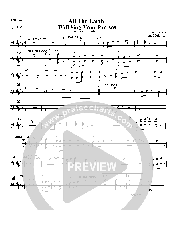 All The Earth Will Sing Your Praises Trombone 1/2/3 (Paul Baloche)