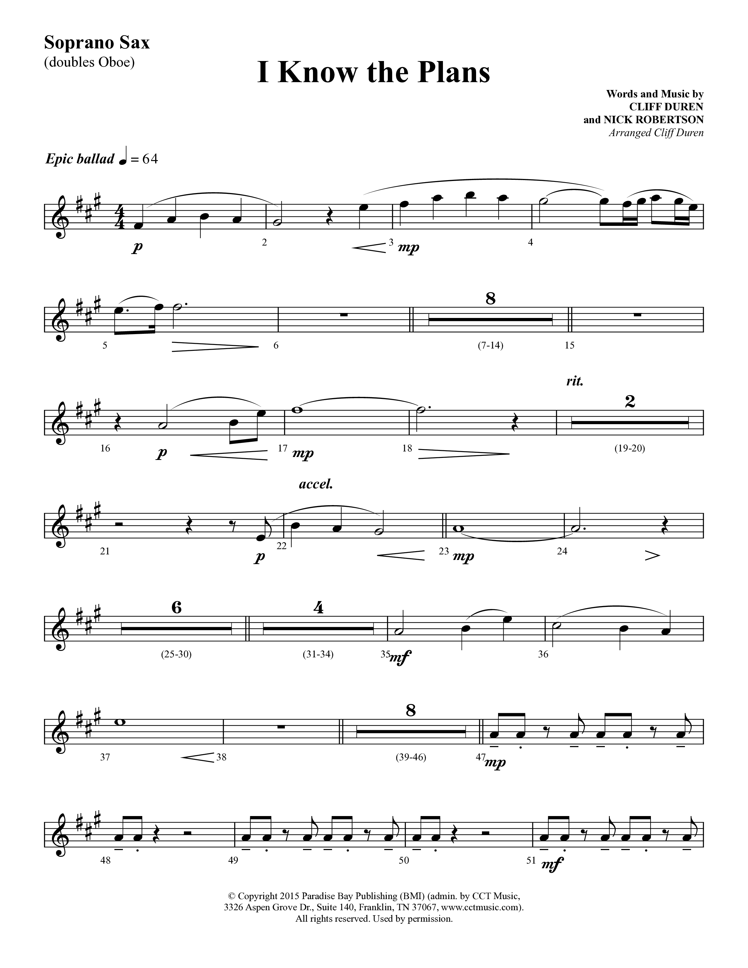I Know The Plans (Choral Anthem SATB) Soprano Sax (Lifeway Choral / Arr. Cliff Duren)