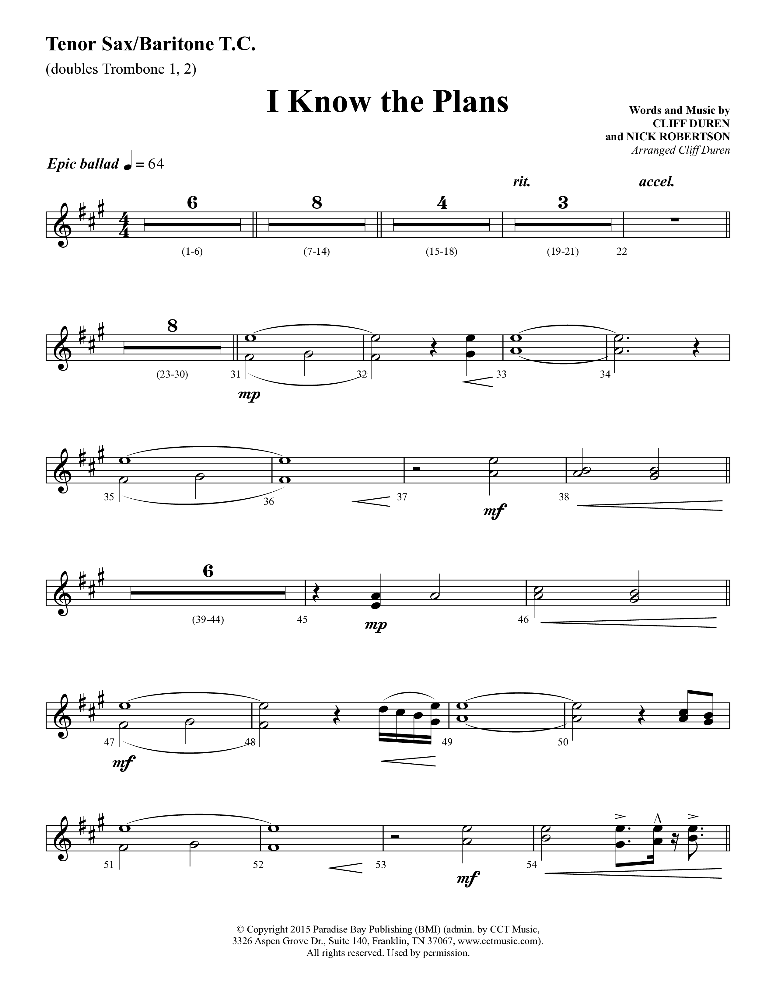 I Know The Plans (Choral Anthem SATB) Tenor Sax/Baritone T.C. (Lifeway Choral / Arr. Cliff Duren)