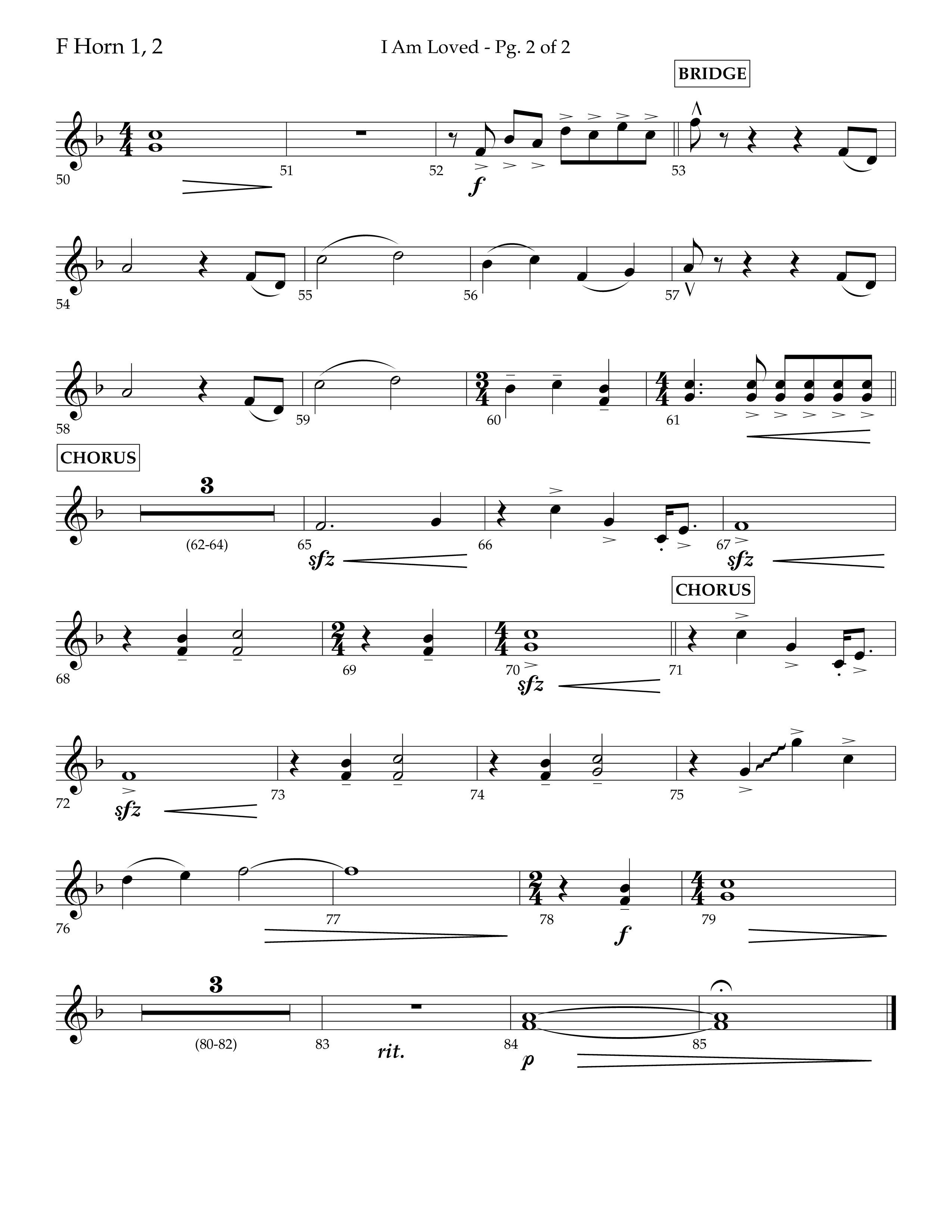 I Am Loved (Choral Anthem SATB) French Horn 1/2 (Lifeway Choral / Arr. John Bolin / Arr. Don Koch / Orch. Phillip Keveren)