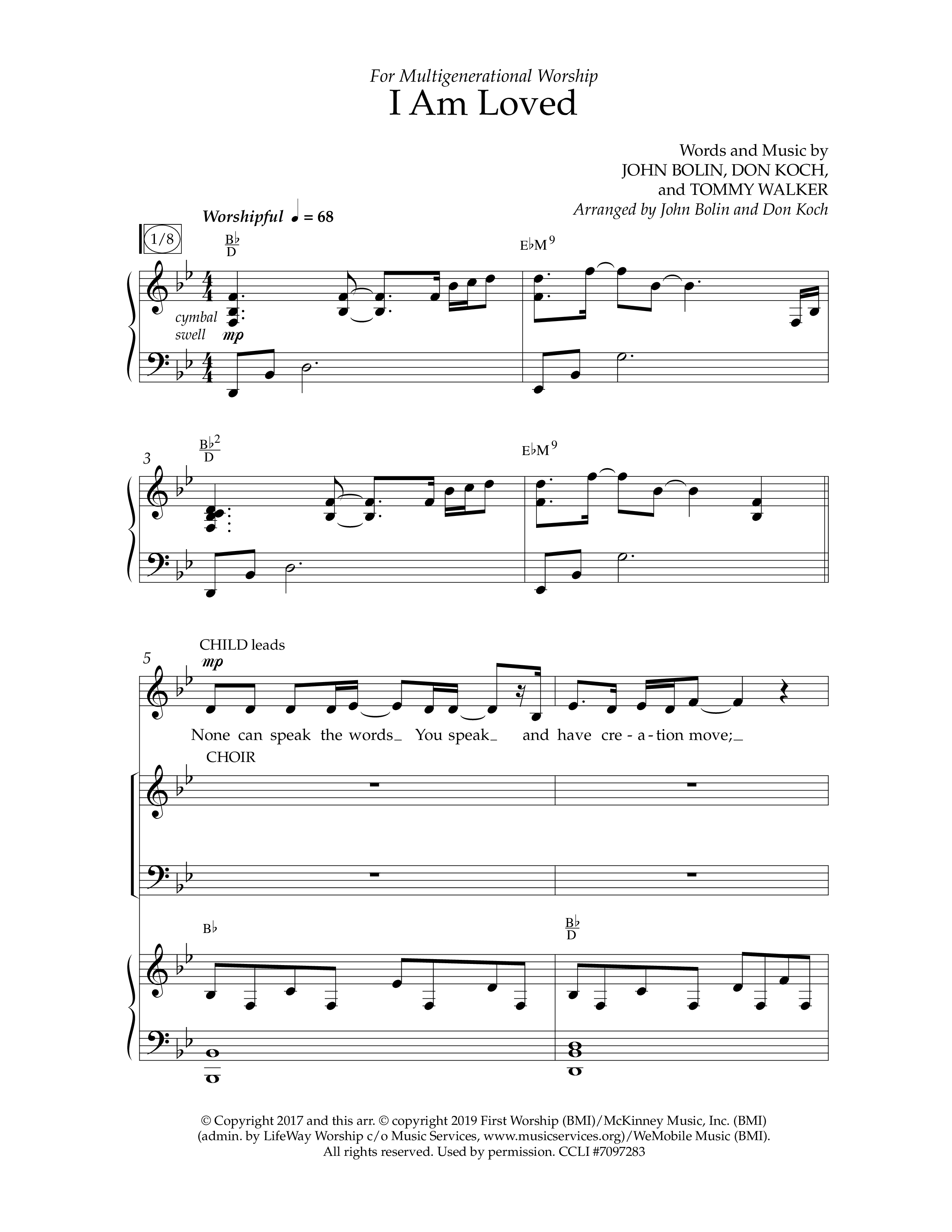 I Am Loved (Choral Anthem SATB) Anthem (SATB/Piano) (Lifeway Choral / Arr. John Bolin / Arr. Don Koch / Orch. Philip Keveren)