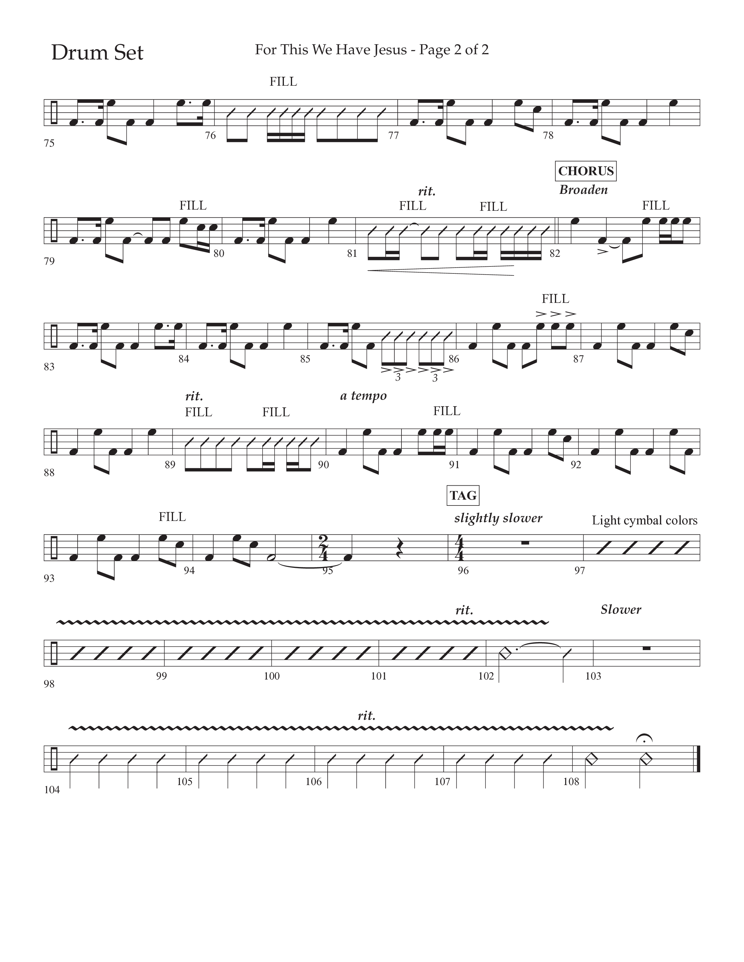 For This We Have Jesus (Choral Anthem SATB) Drum Set (Lifeway Choral / Arr. John Bolin / Orch. Richard Kingsmore)
