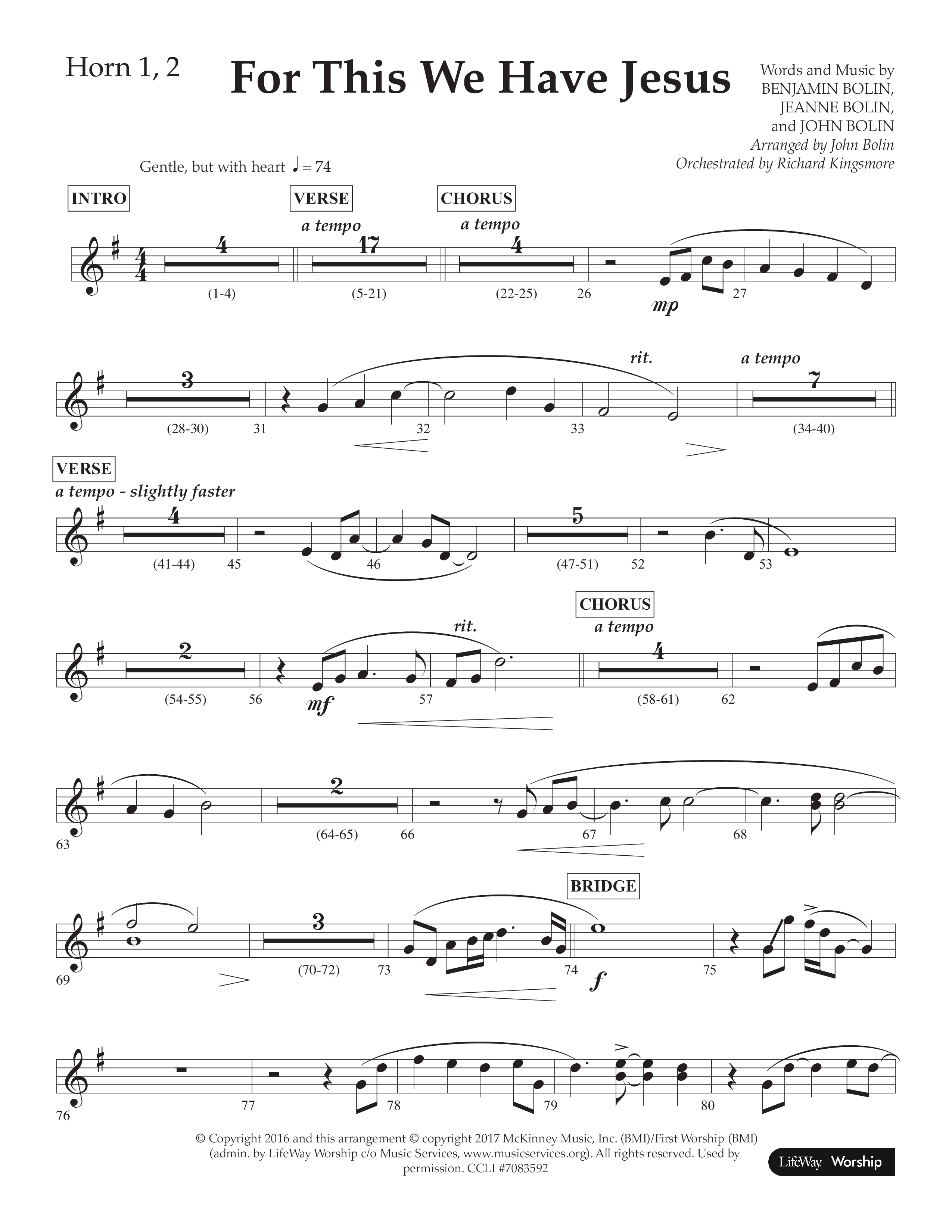 For This We Have Jesus (Choral Anthem SATB) French Horn 1/2 (Lifeway Choral / Arr. John Bolin / Orch. Richard Kingsmore)
