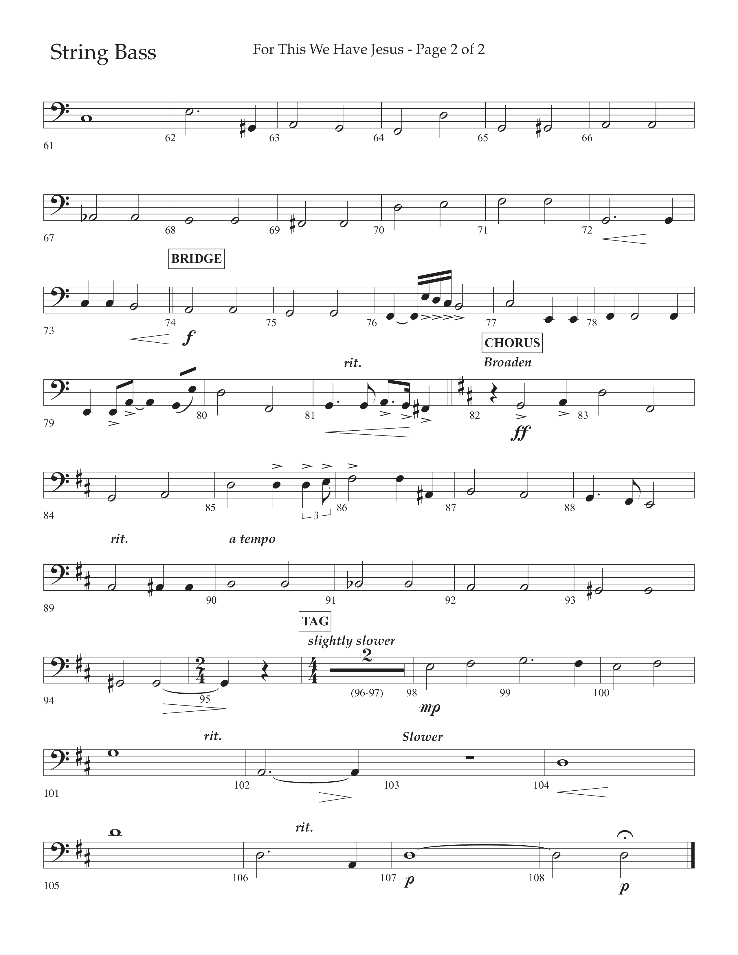 For This We Have Jesus (Choral Anthem SATB) String Bass (Lifeway Choral / Arr. John Bolin / Orch. Richard Kingsmore)