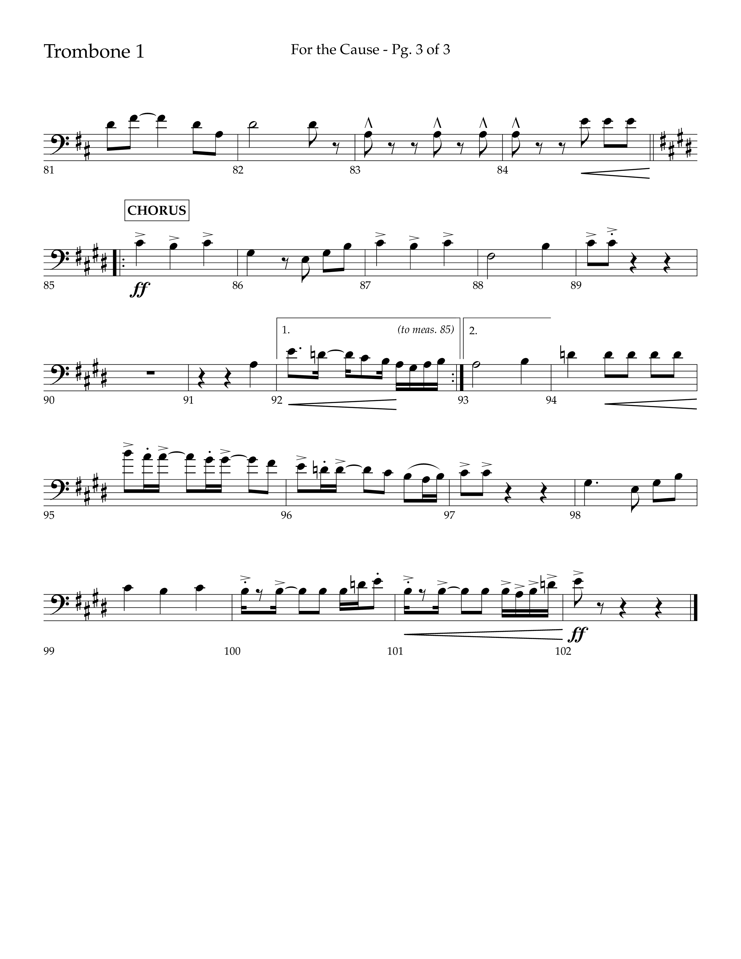 For The Cause (Choral Anthem SATB) Trombone 1/2/3 (Lifeway Choral / Arr. David Hamilton)