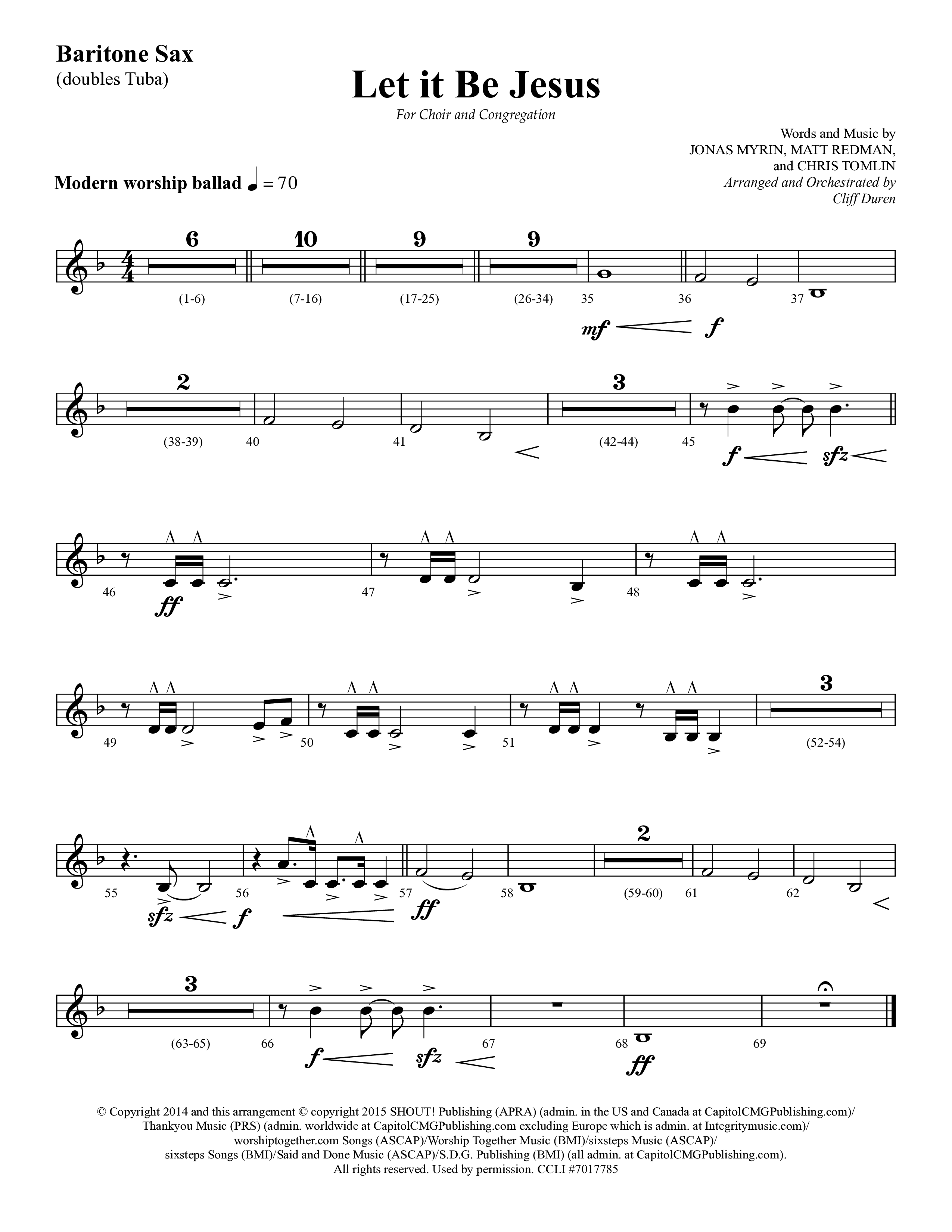 Let It Be Jesus (Choral Anthem SATB) Bari Sax (Lifeway Choral / Arr. Cliff Duren)