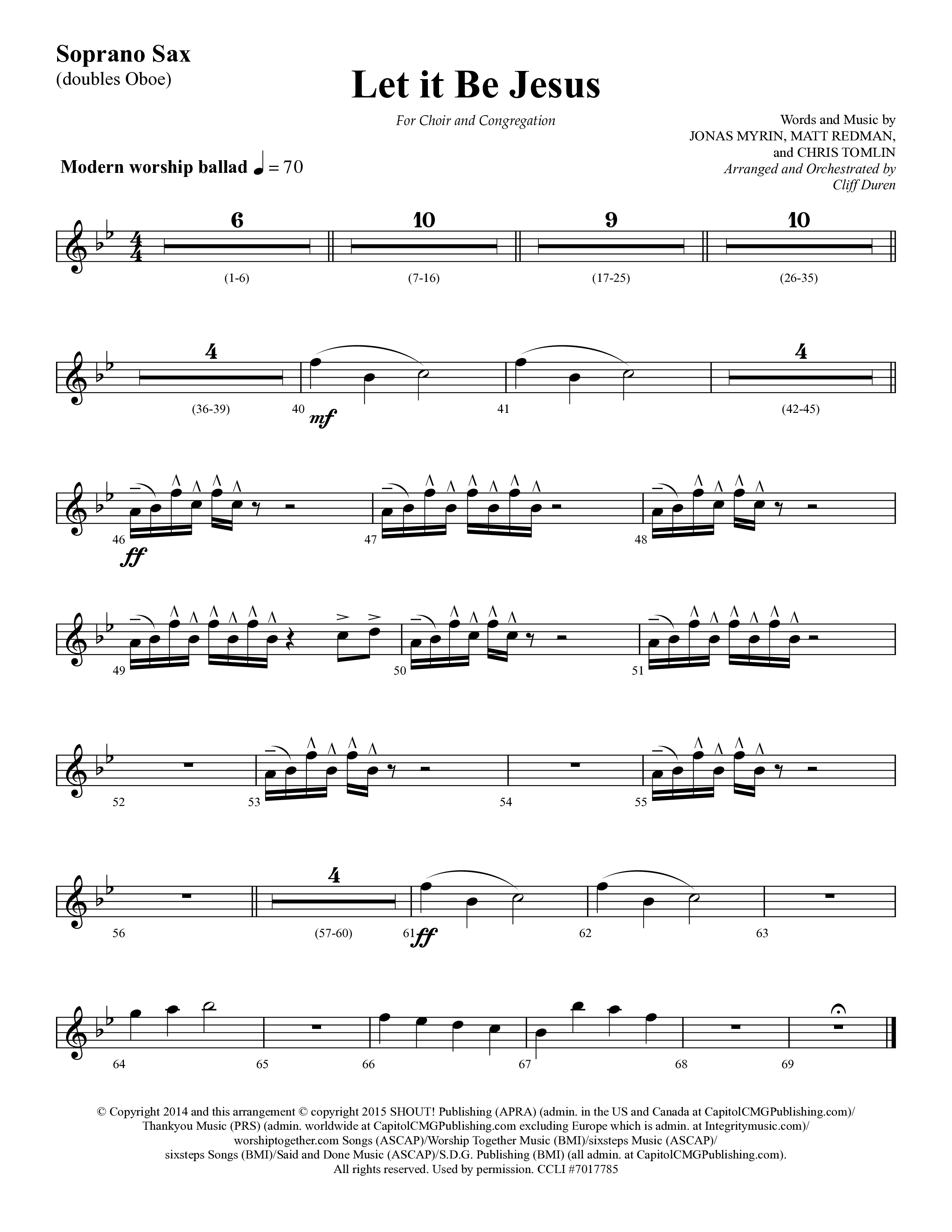 Let It Be Jesus (Choral Anthem SATB) Soprano Sax (Lifeway Choral / Arr. Cliff Duren)