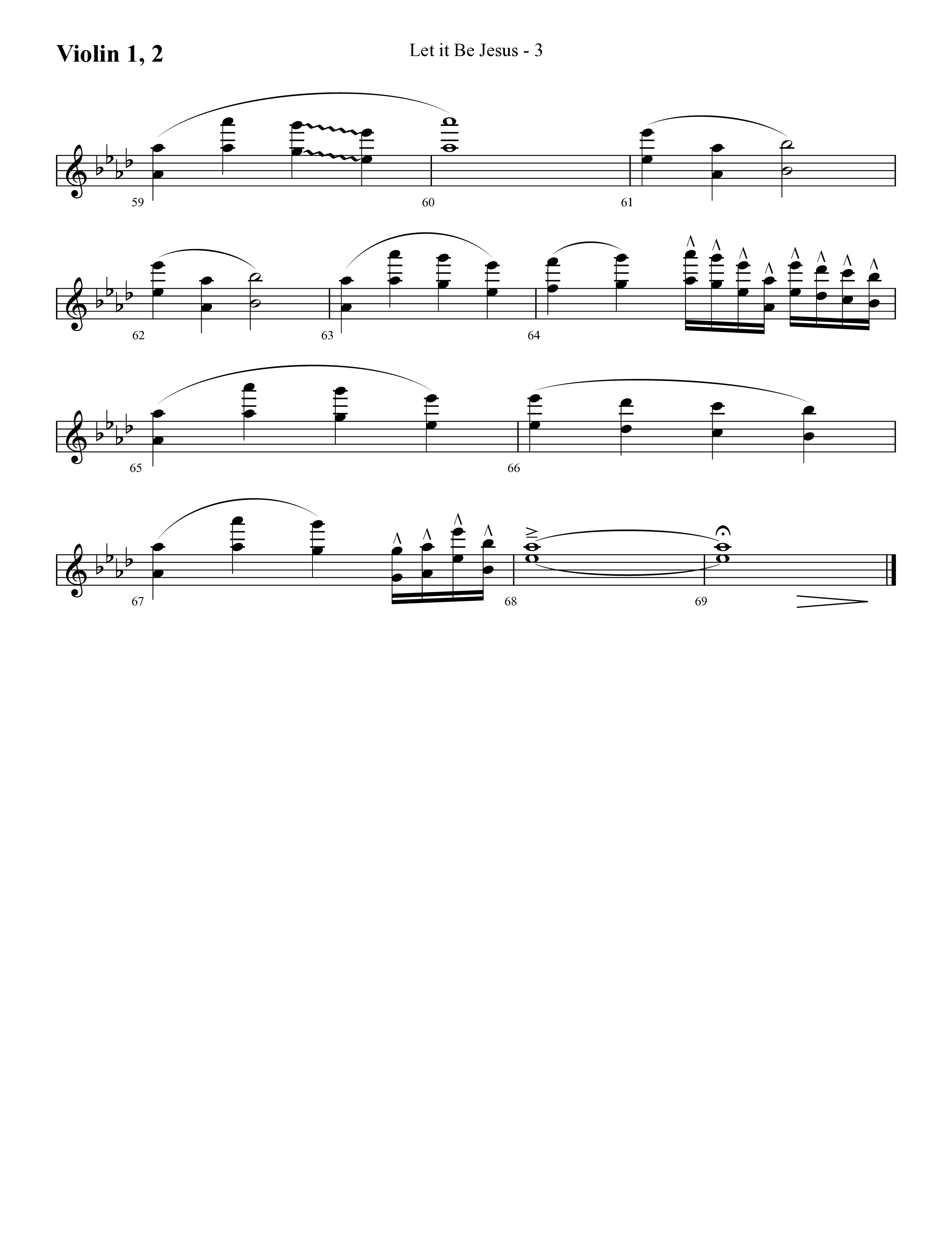 Let It Be Jesus (Choral Anthem SATB) Violin 1/2 (Lifeway Choral / Arr. Cliff Duren)
