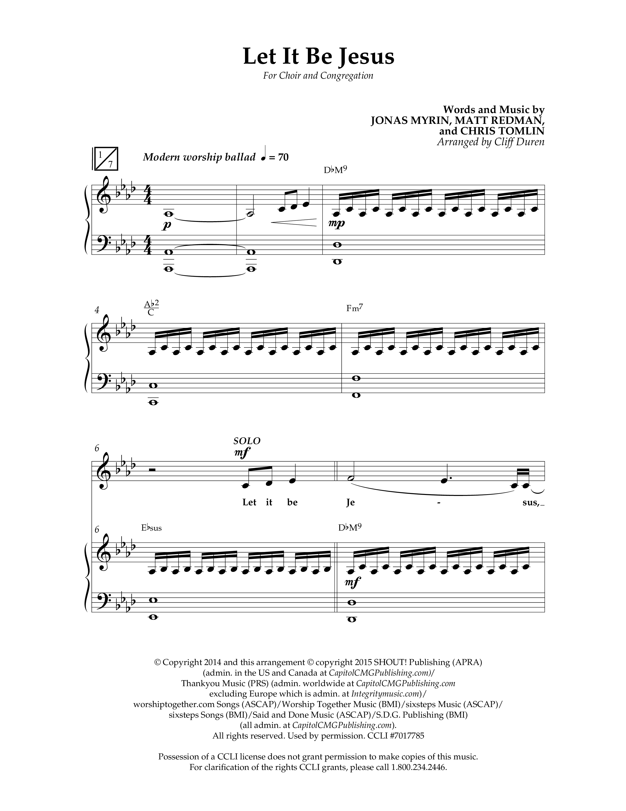 Let It Be Jesus (Choral Anthem SATB) Anthem (SATB/Piano) (Lifeway Choral / Arr. Cliff Duren)