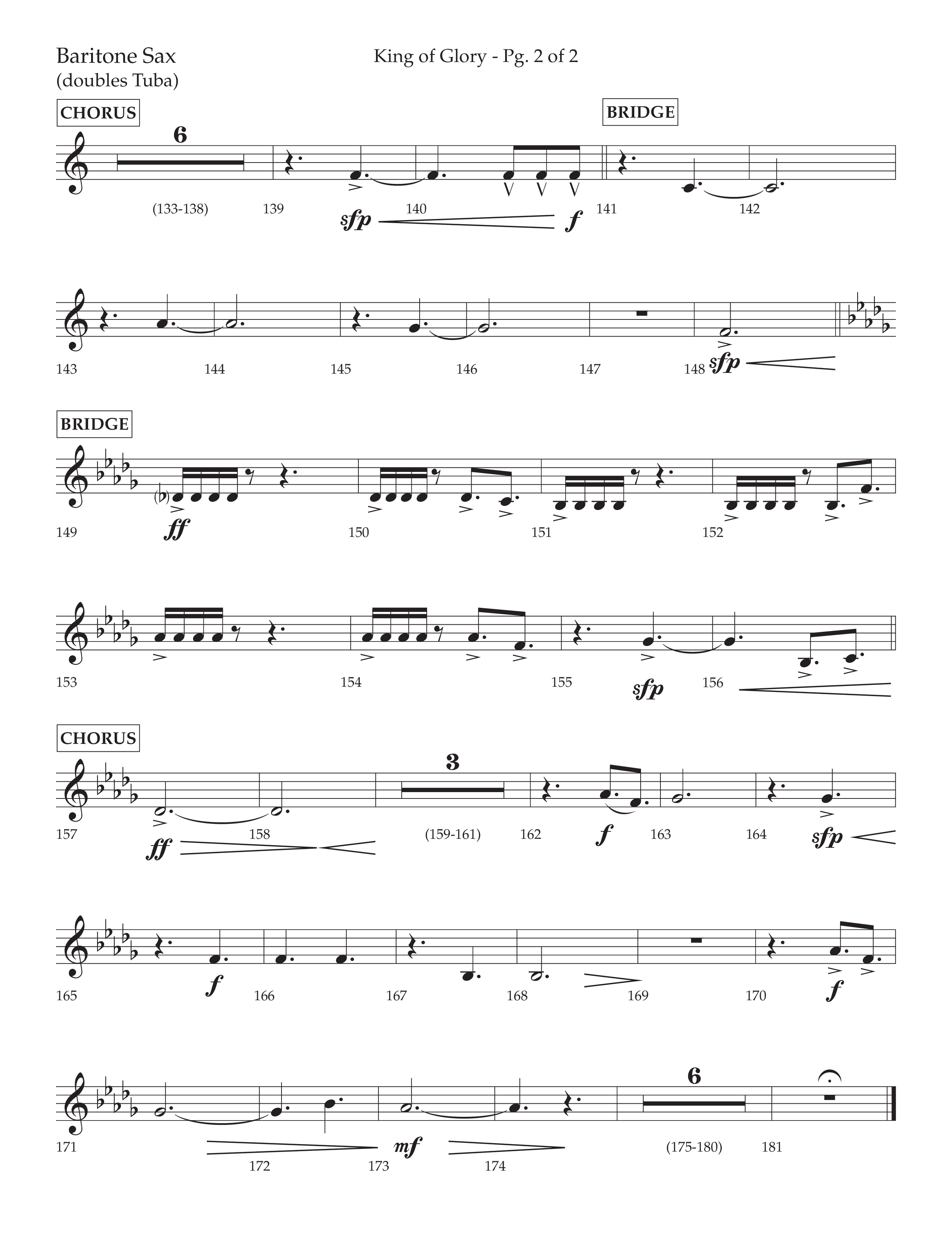 King Of Glory (Choral Anthem SATB) Bari Sax (Lifeway Choral / Arr. David Wise / Orch. David Shipps)
