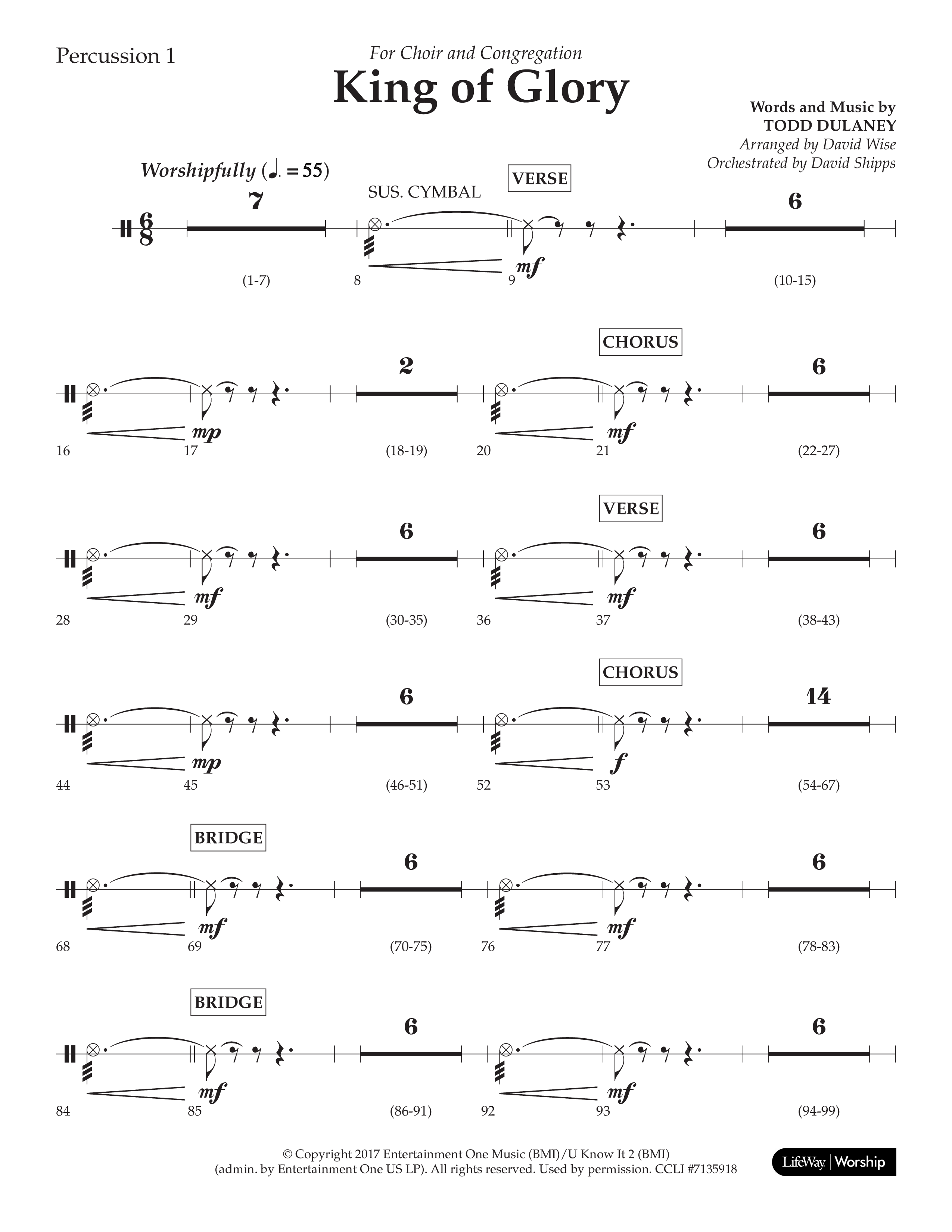 King Of Glory (Choral Anthem SATB) Percussion 1/2 (Lifeway Choral / Arr. David Wise / Orch. David Shipps)