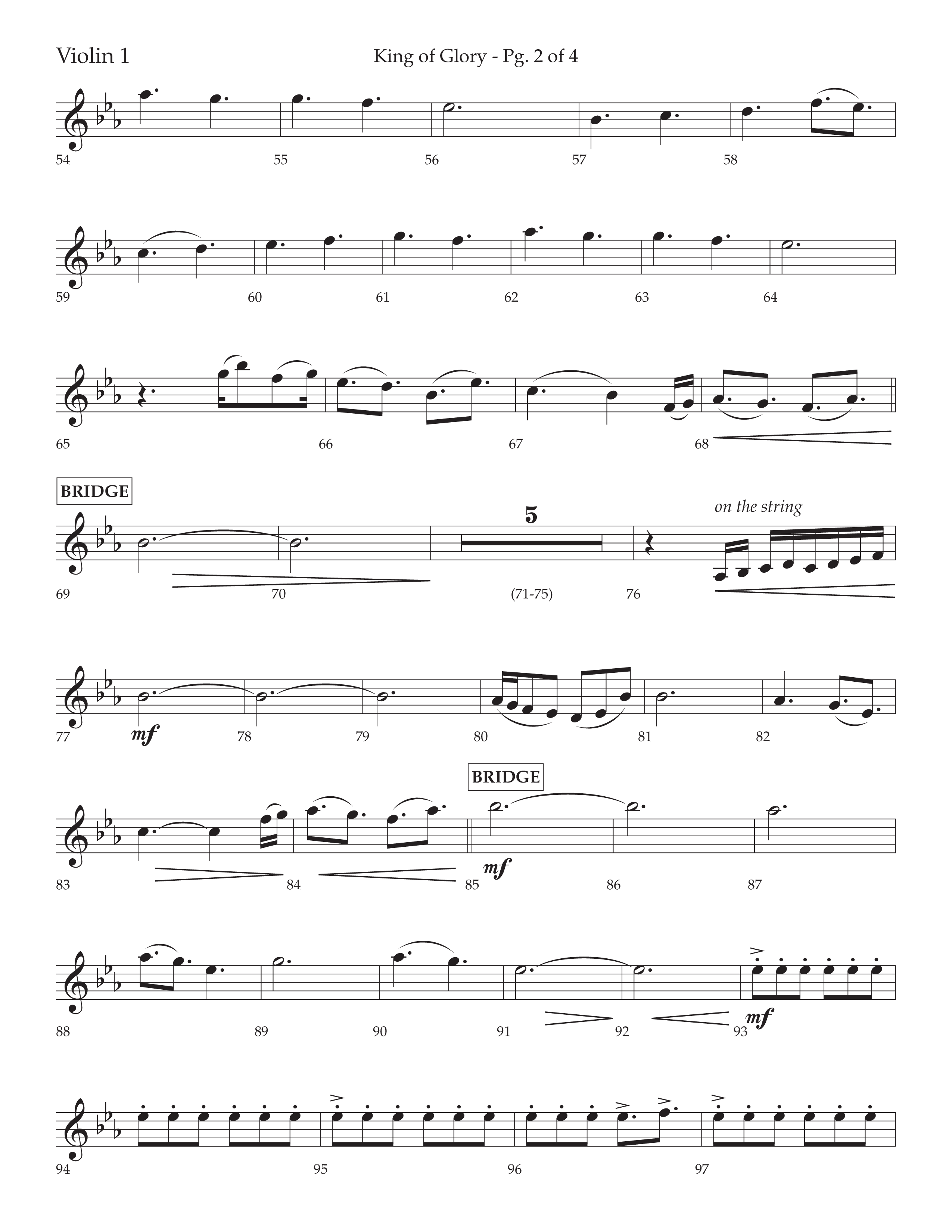 King Of Glory (Choral Anthem SATB) Violin 1 (Lifeway Choral / Arr. David Wise / Orch. David Shipps)