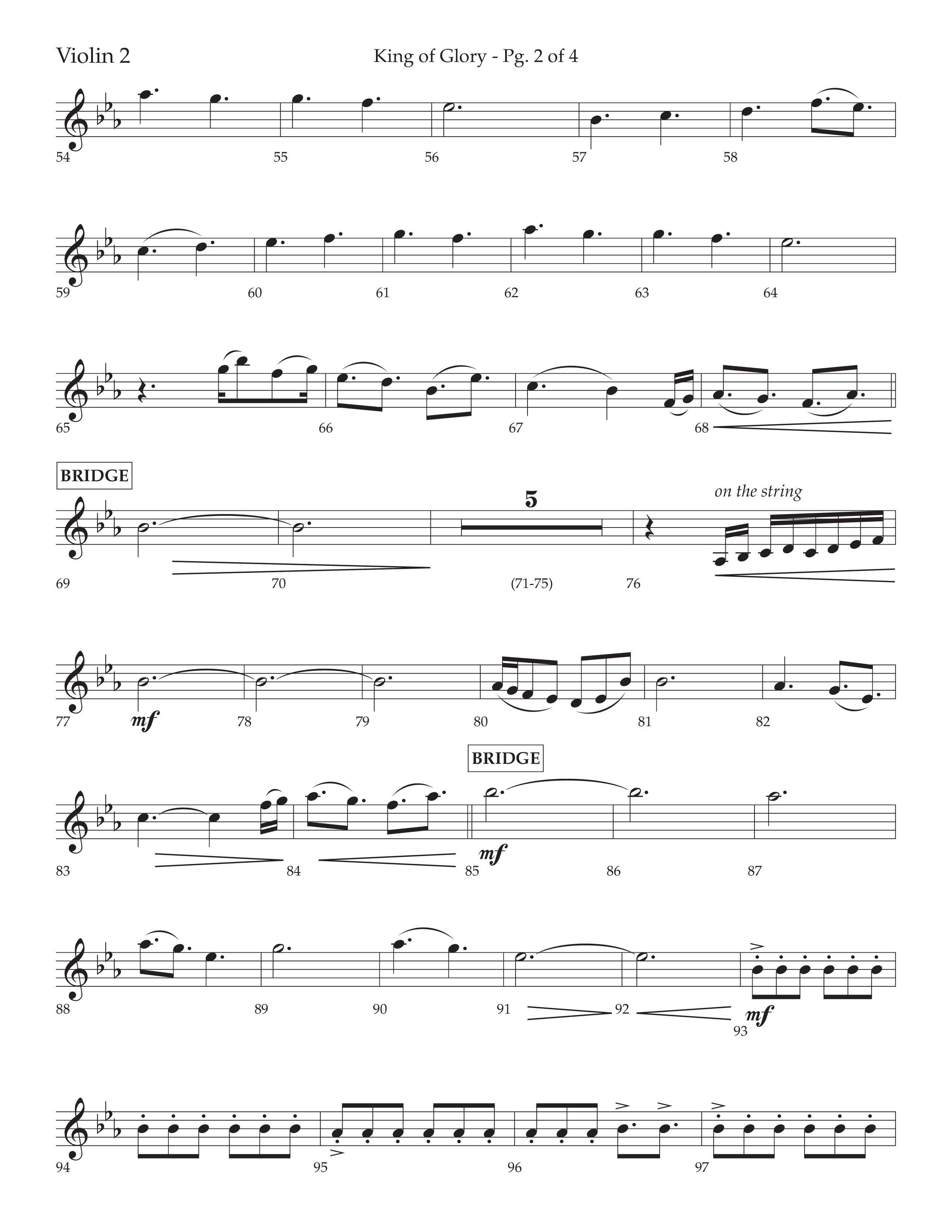King Of Glory (Choral Anthem SATB) Violin 2 (Lifeway Choral / Arr. David Wise / Orch. David Shipps)