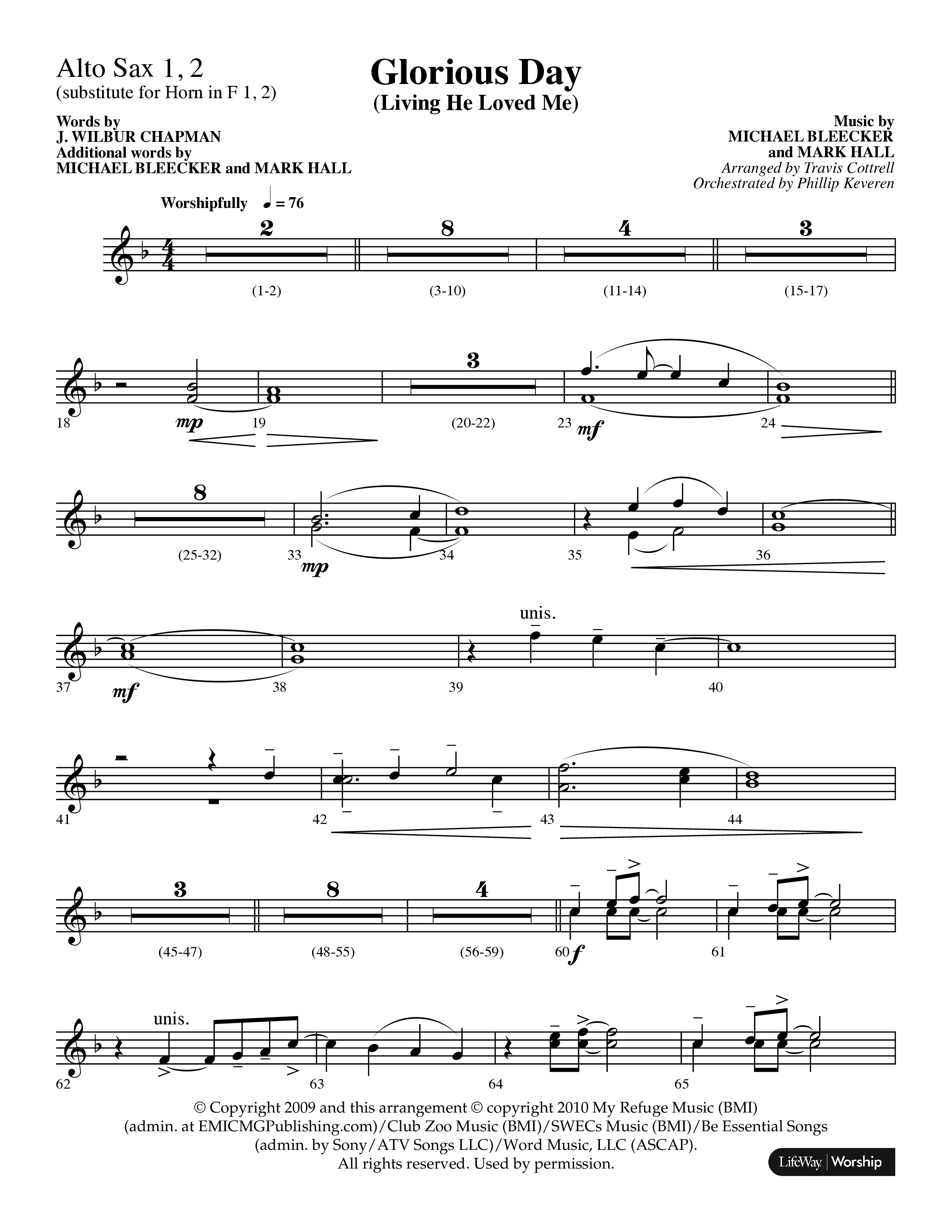 Glorious Day (Living He Loved Me) (Choral Anthem SATB) Alto Sax 1/2 (Lifeway Choral / Arr. Travis Cottrell / Orch. Phillip Keveren)
