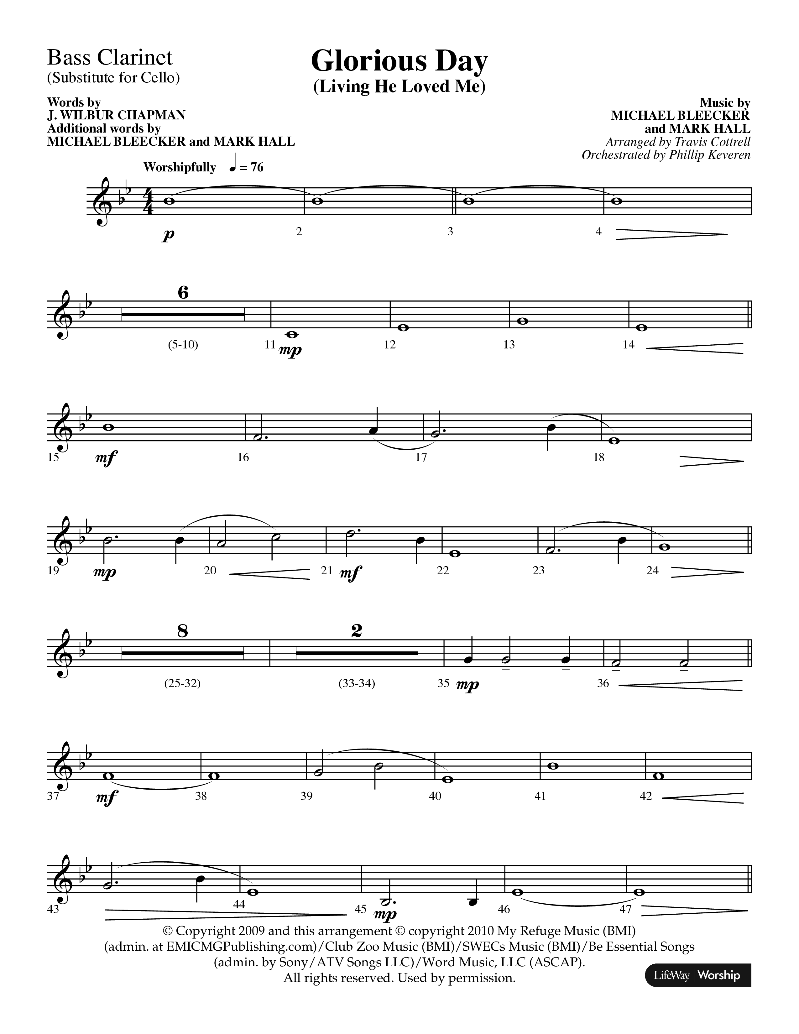 Glorious Day (Living He Loved Me) (Choral Anthem SATB) Bass Clarinet (Lifeway Choral / Arr. Travis Cottrell / Orch. Phillip Keveren)