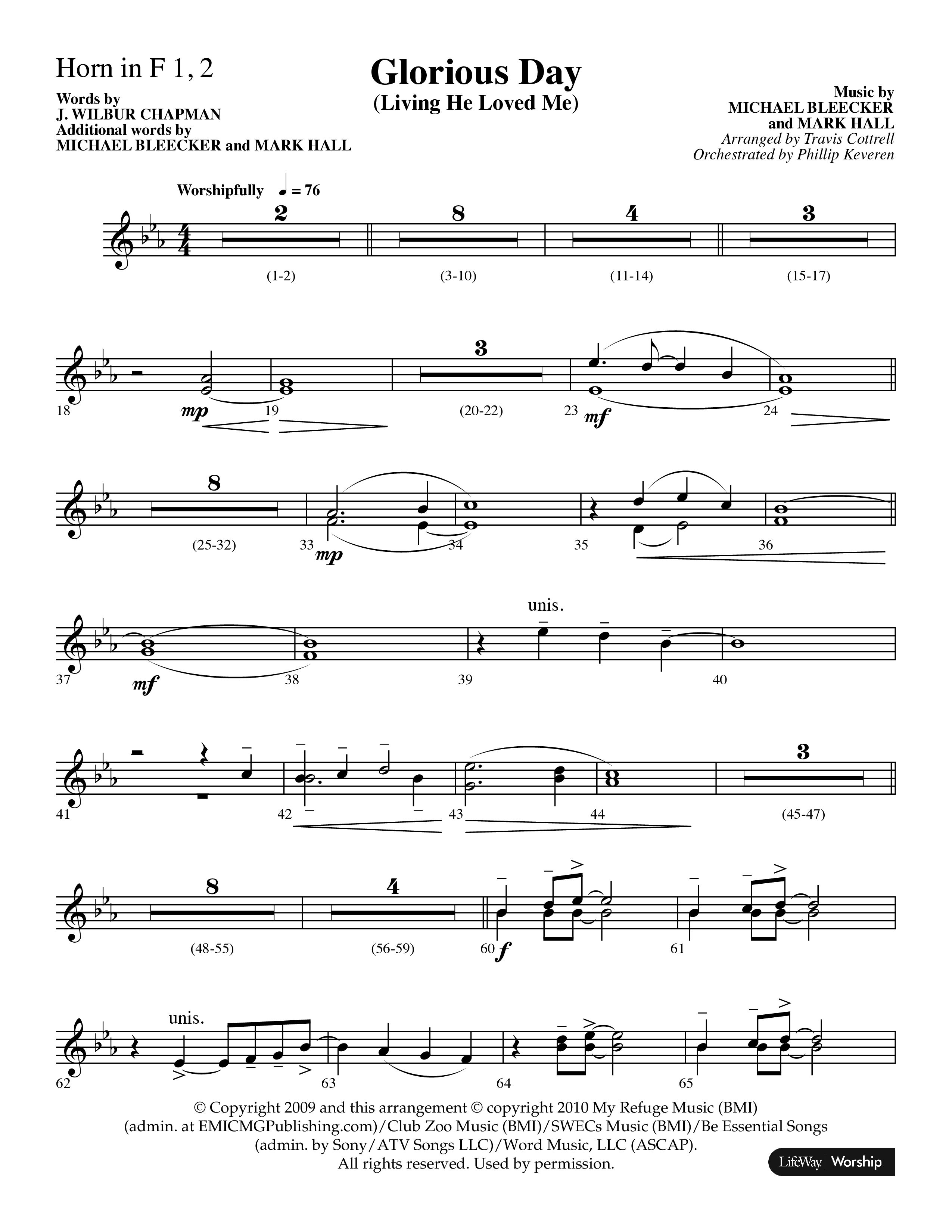 Glorious Day (Living He Loved Me) (Choral Anthem SATB) French Horn 1/2 (Lifeway Choral / Arr. Travis Cottrell / Orch. Phillip Keveren)