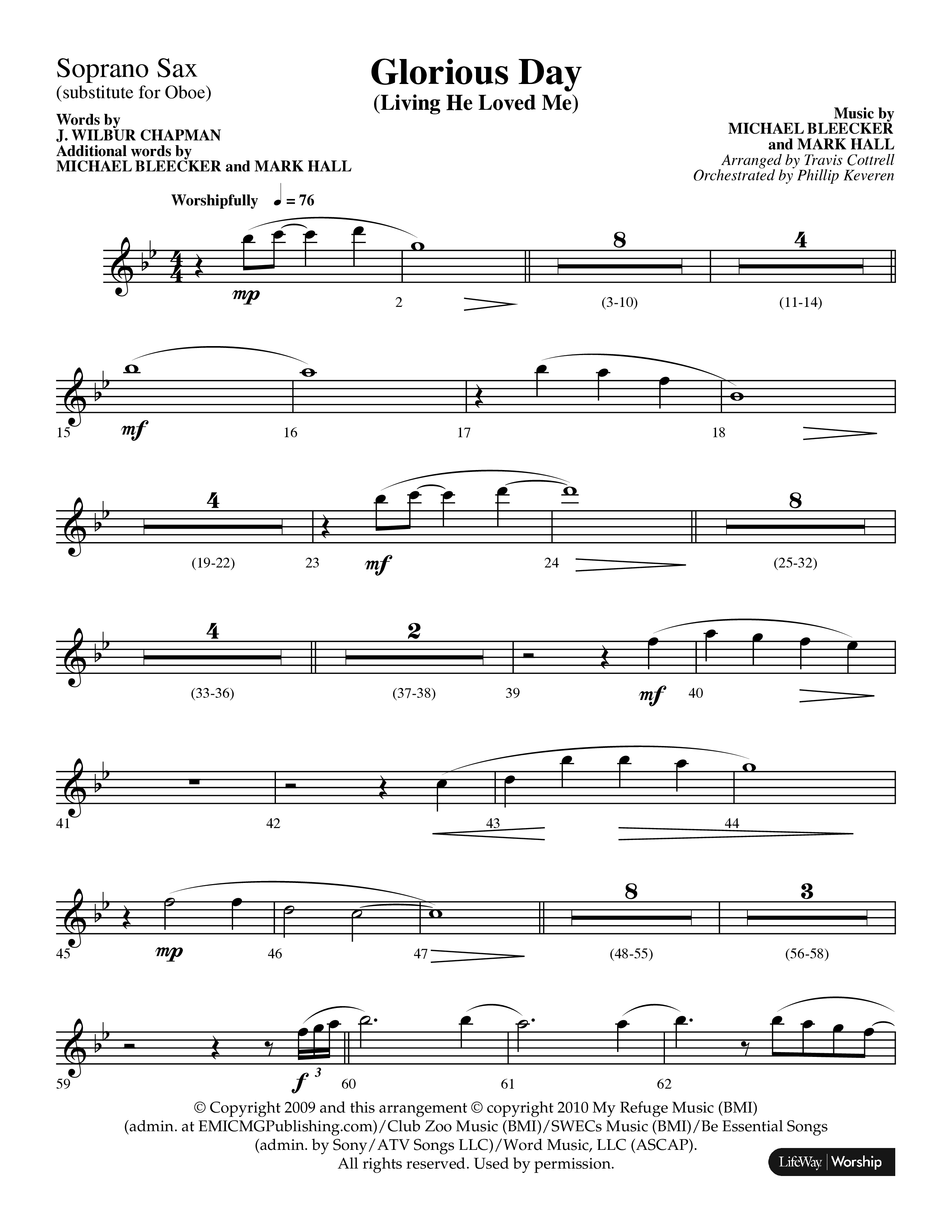 Glorious Day (Living He Loved Me) (Choral Anthem SATB) Soprano Sax (Lifeway Choral / Arr. Travis Cottrell / Orch. Phillip Keveren)