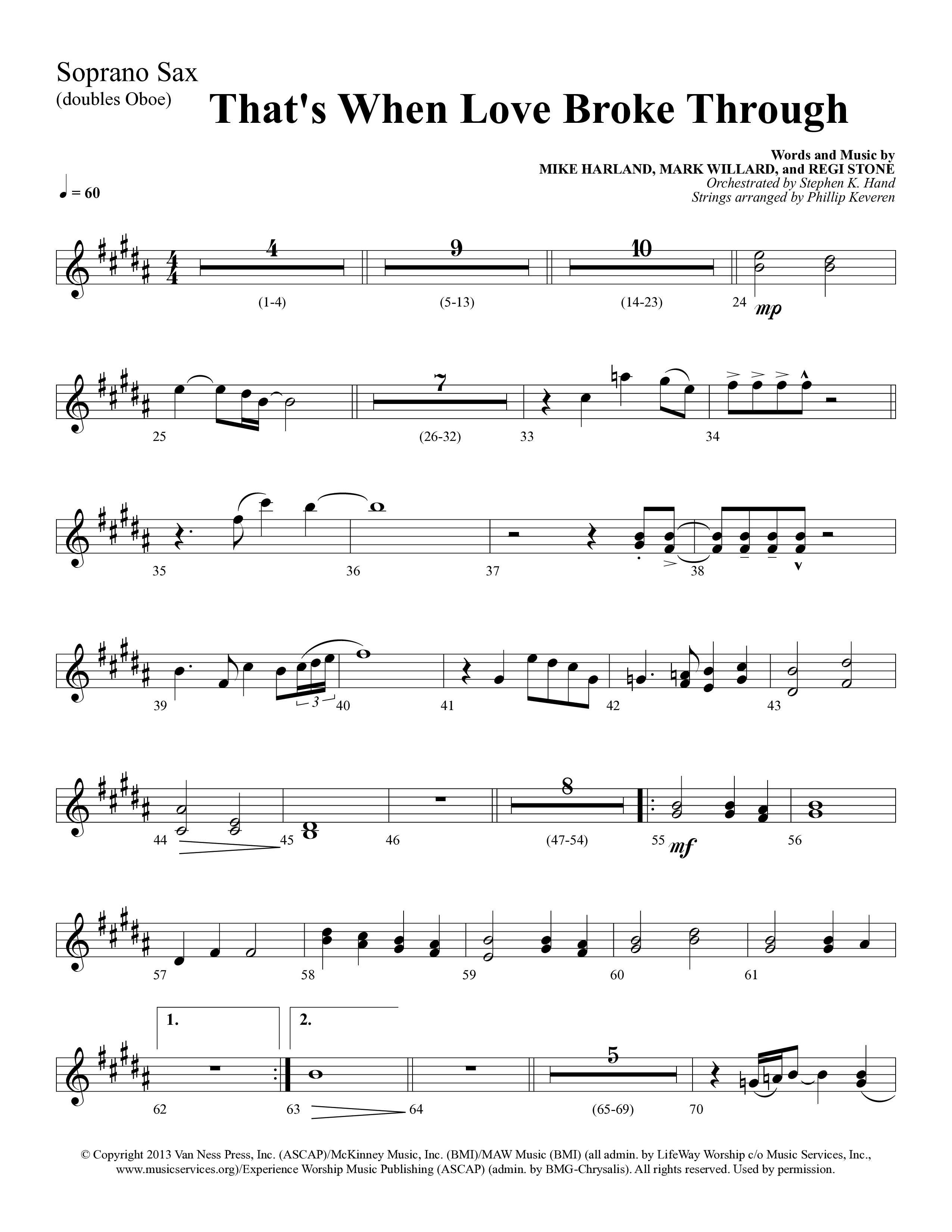 That's When Love Broke Through (Choral Anthem SATB) Soprano Sax (Lifeway Choral / Arr. Mark Willard / Orch. Stephen K. Hand / Orch. Phillip Keveren)