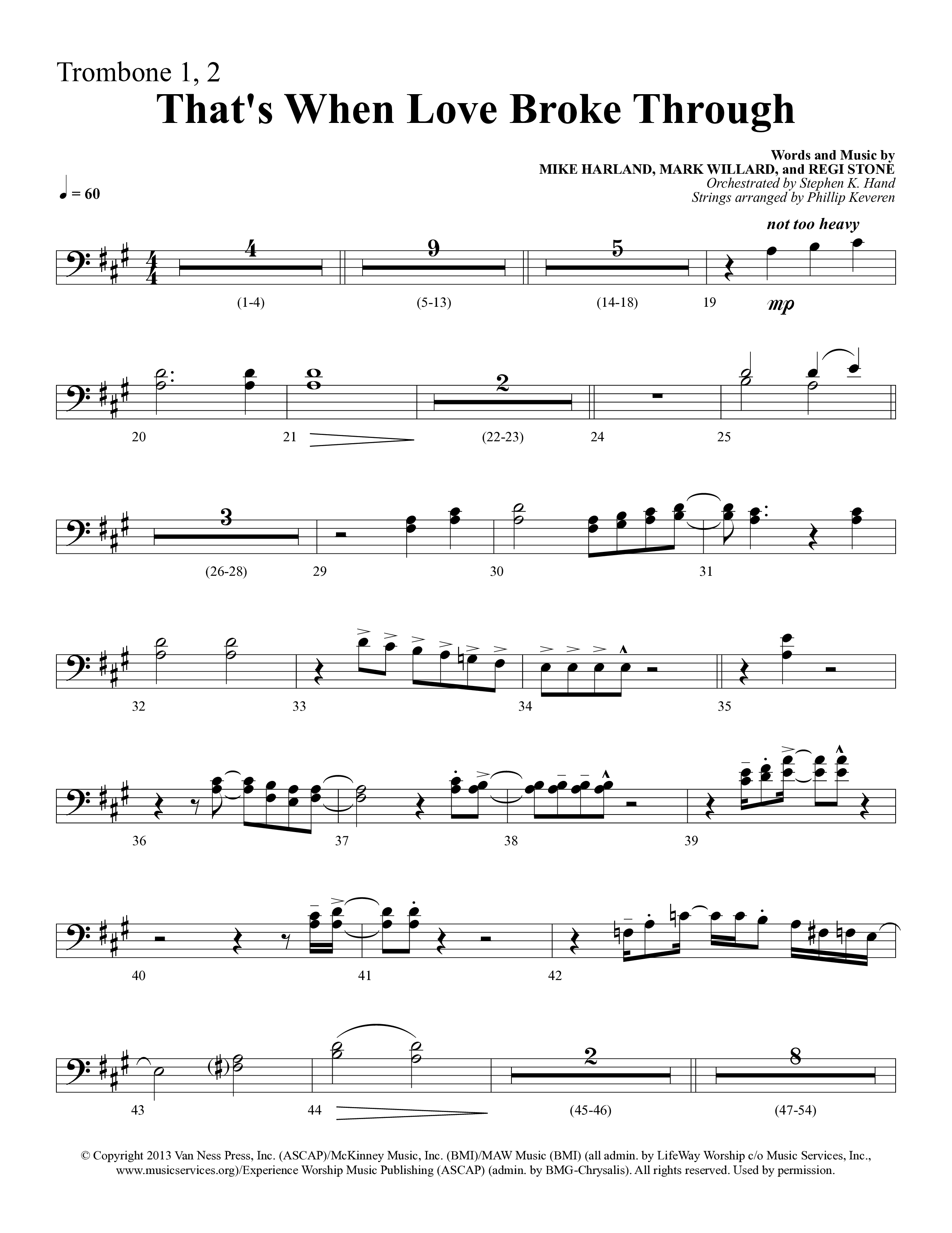 That's When Love Broke Through (Choral Anthem SATB) Trombone 1/2 (Lifeway Choral / Arr. Mark Willard / Orch. Stephen K. Hand / Orch. Phillip Keveren)