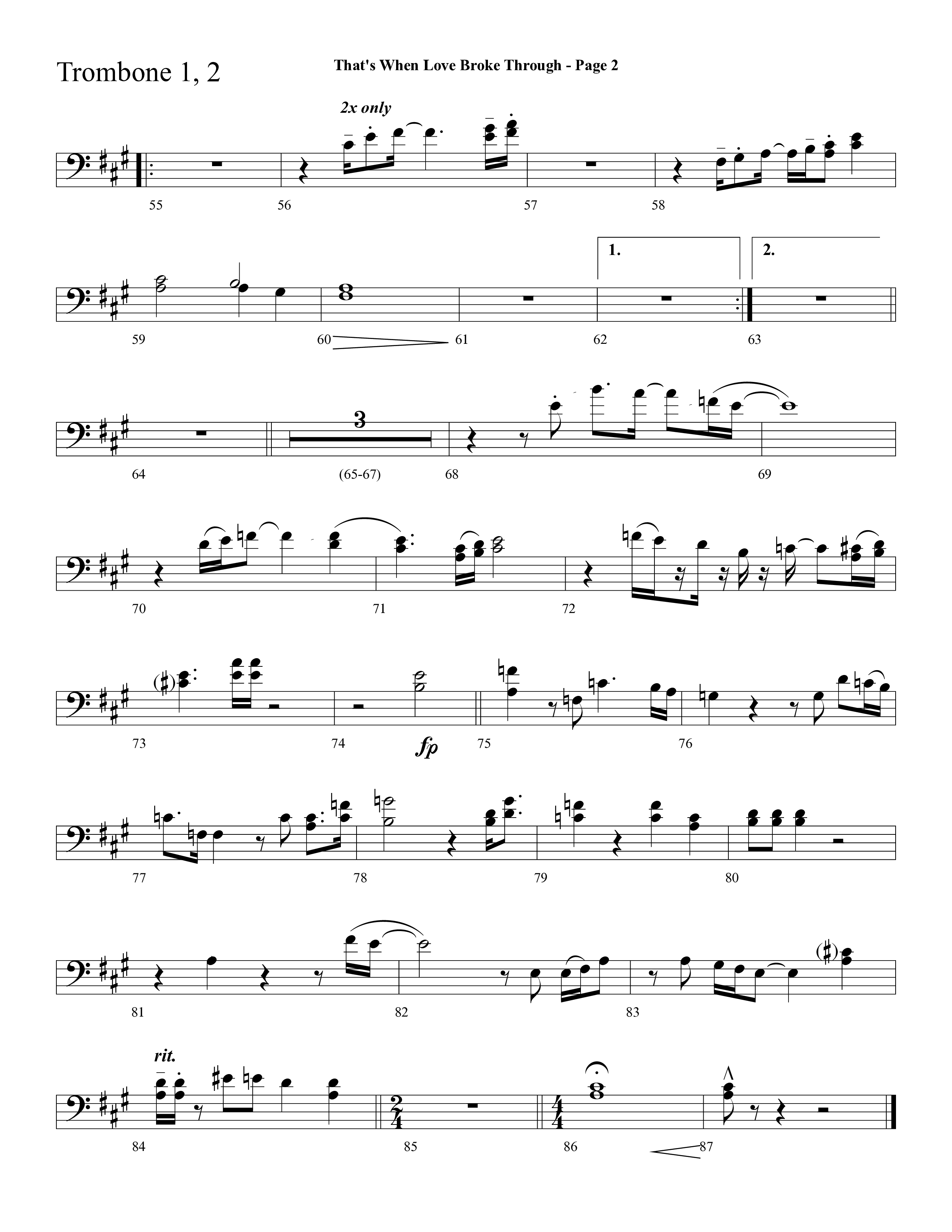 That's When Love Broke Through (Choral Anthem SATB) Trombone 1/2 (Lifeway Choral / Arr. Mark Willard / Orch. Stephen K. Hand / Orch. Phillip Keveren)