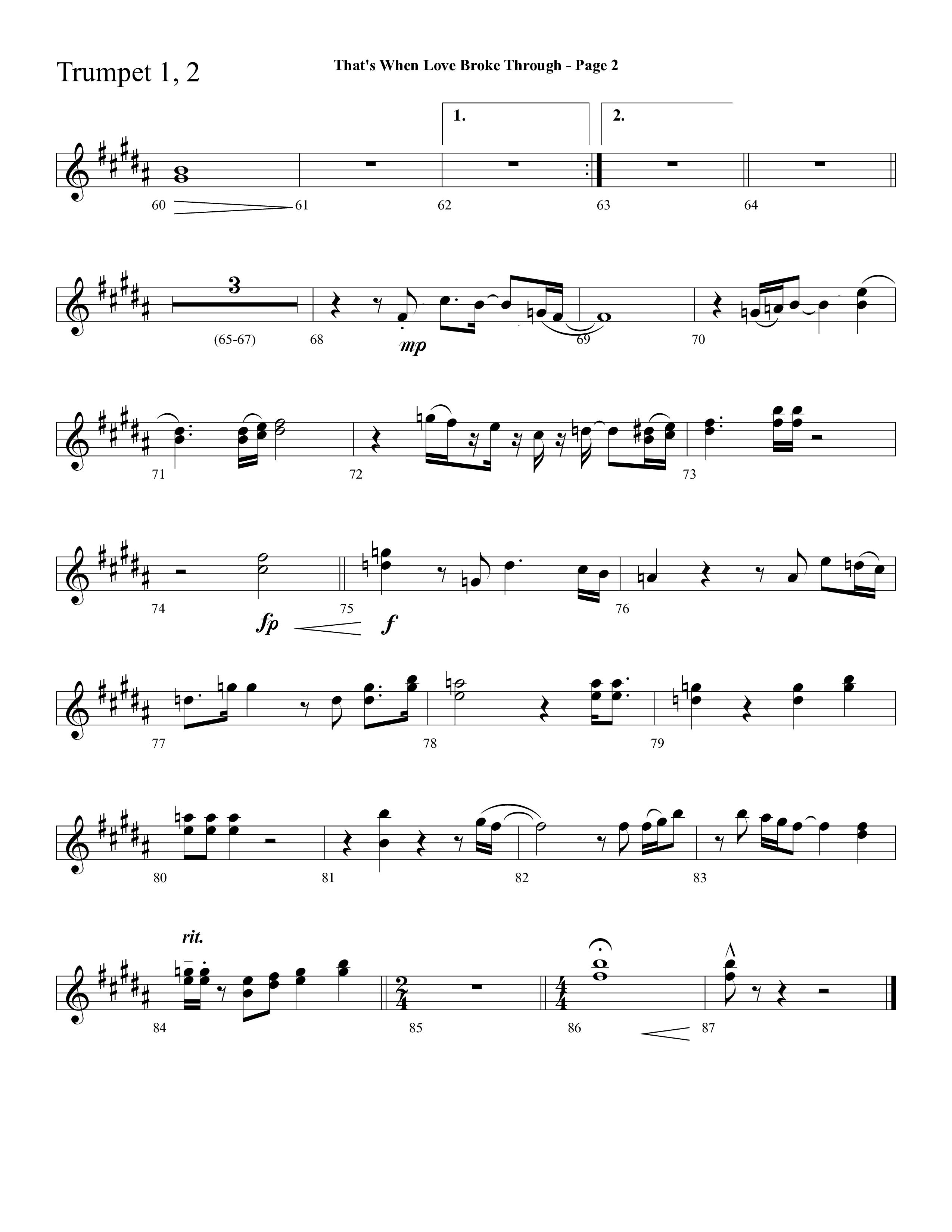 That's When Love Broke Through (Choral Anthem SATB) Trumpet 1,2 (Lifeway Choral / Arr. Mark Willard / Orch. Stephen K. Hand / Orch. Phillip Keveren)