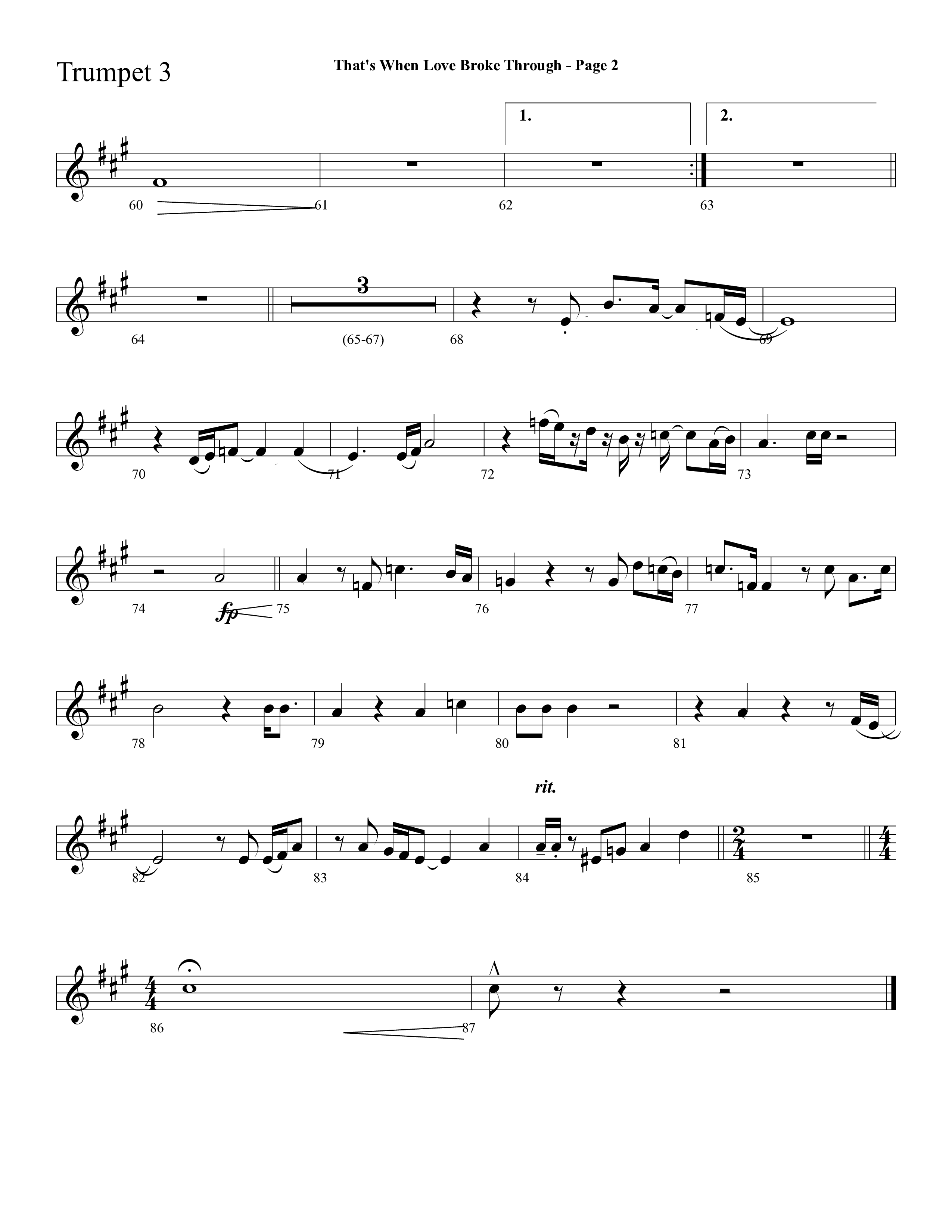 That's When Love Broke Through (Choral Anthem SATB) Trumpet 3 (Lifeway Choral / Arr. Mark Willard / Orch. Stephen K. Hand / Orch. Phillip Keveren)
