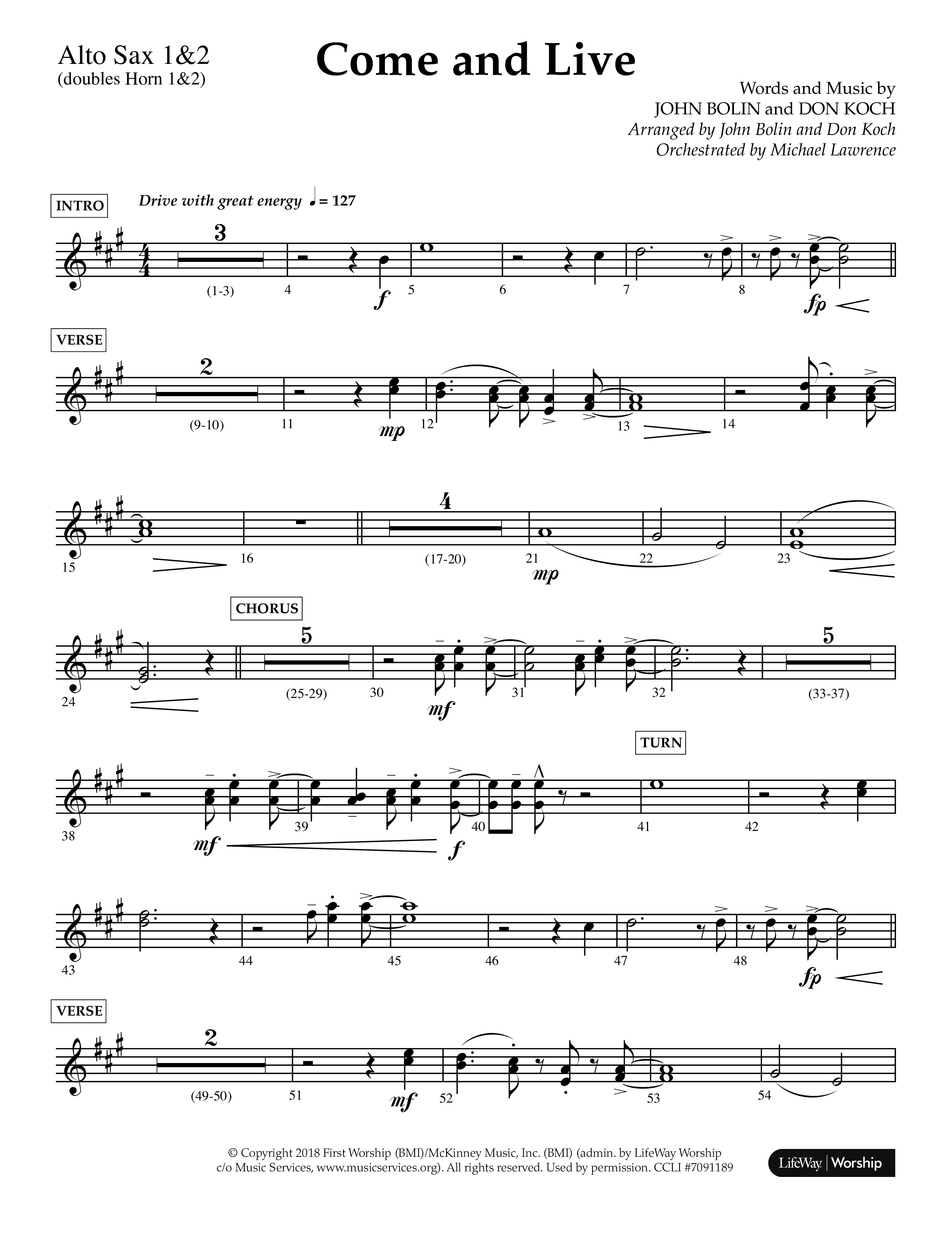 Come And Live (Choral Anthem SATB) Alto Sax 1/2 (Lifeway Choral / Arr. John Bolin / Arr. Don Koch / Orch. Michael Lawrence)