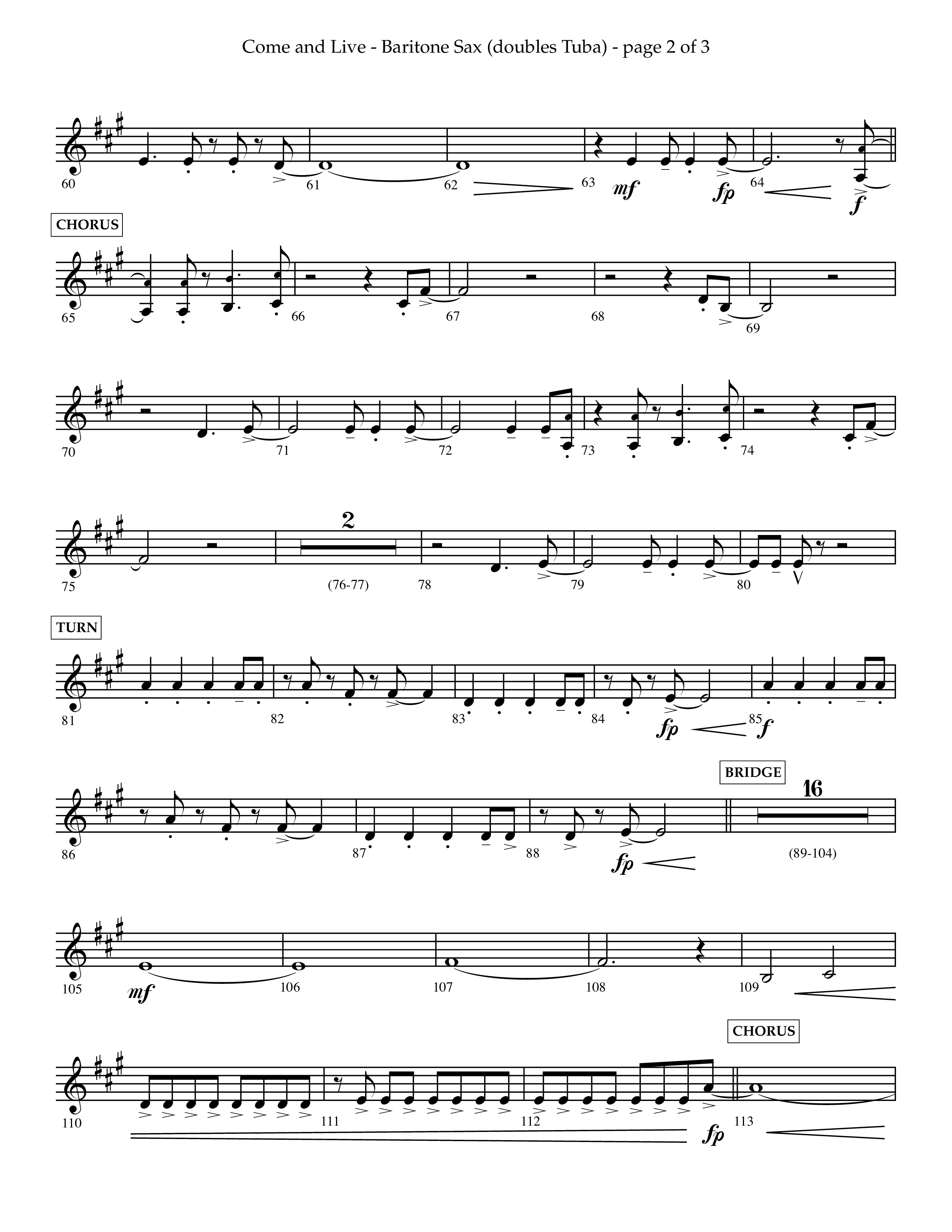 Come And Live (Choral Anthem SATB) Bari Sax (Lifeway Choral / Arr. John Bolin / Arr. Don Koch / Orch. Michael Lawrence)