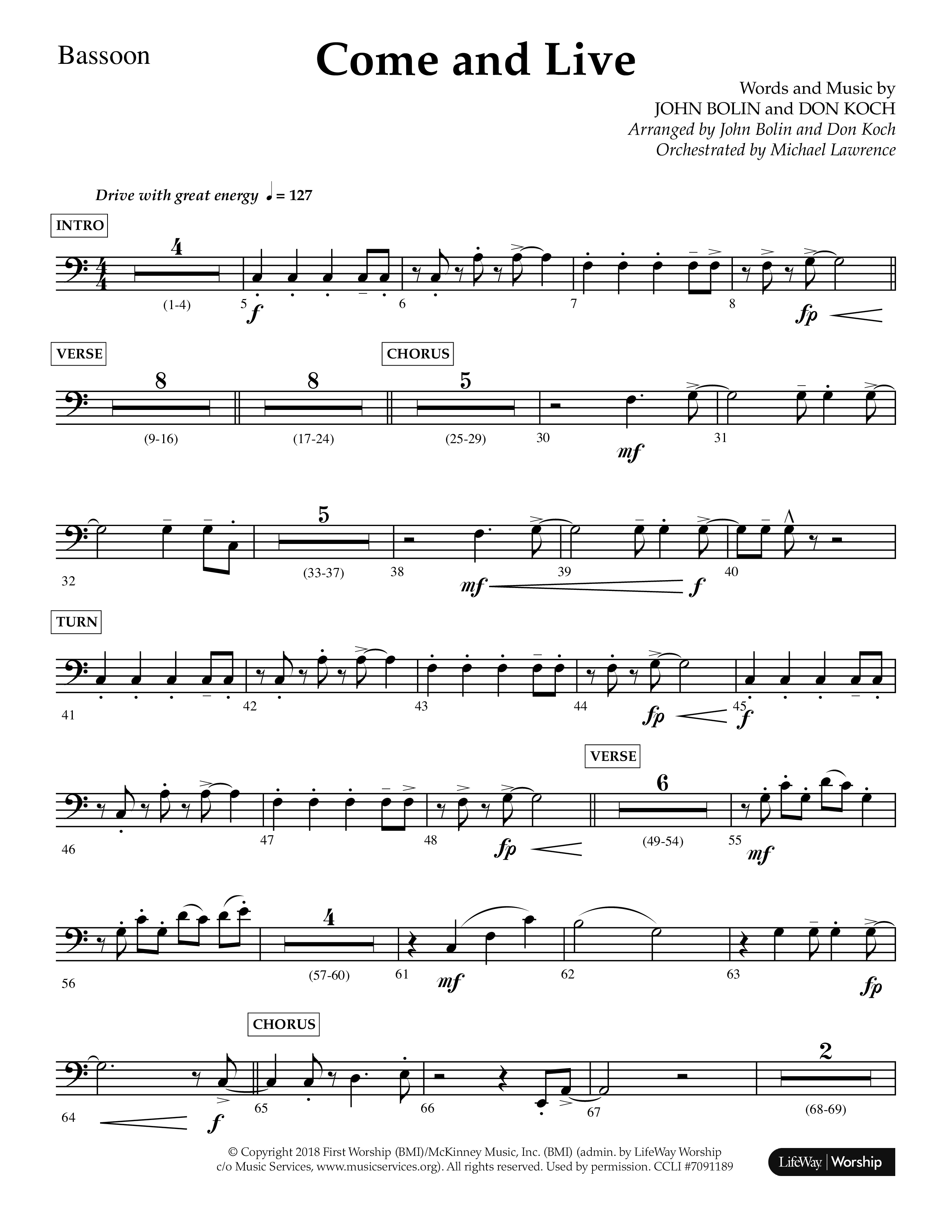 Come And Live (Choral Anthem SATB) Bassoon (Lifeway Choral / Arr. John Bolin / Arr. Don Koch / Orch. Michael Lawrence)