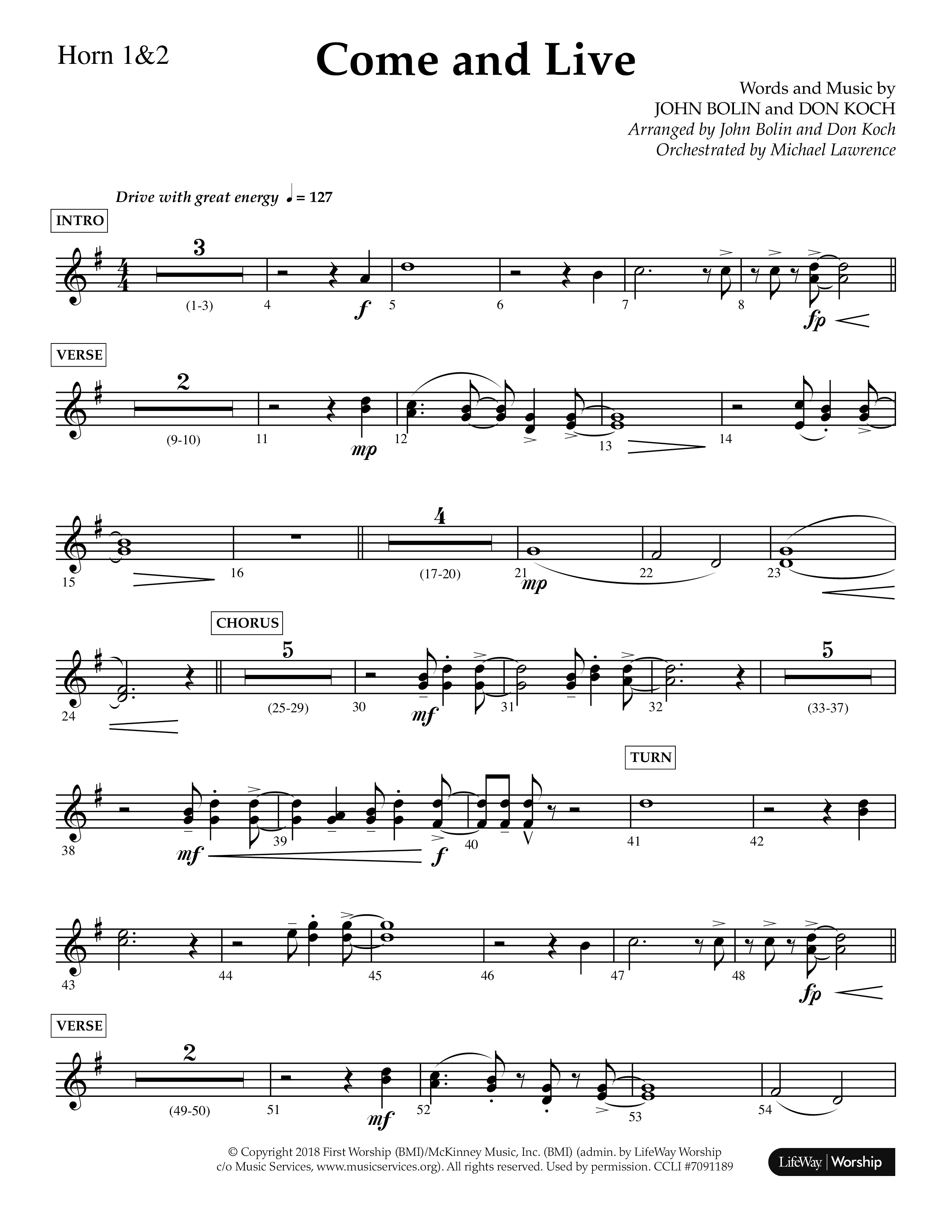 Come And Live (Choral Anthem SATB) French Horn 1/2 (Lifeway Choral / Arr. John Bolin / Arr. Don Koch / Orch. Michael Lawrence)