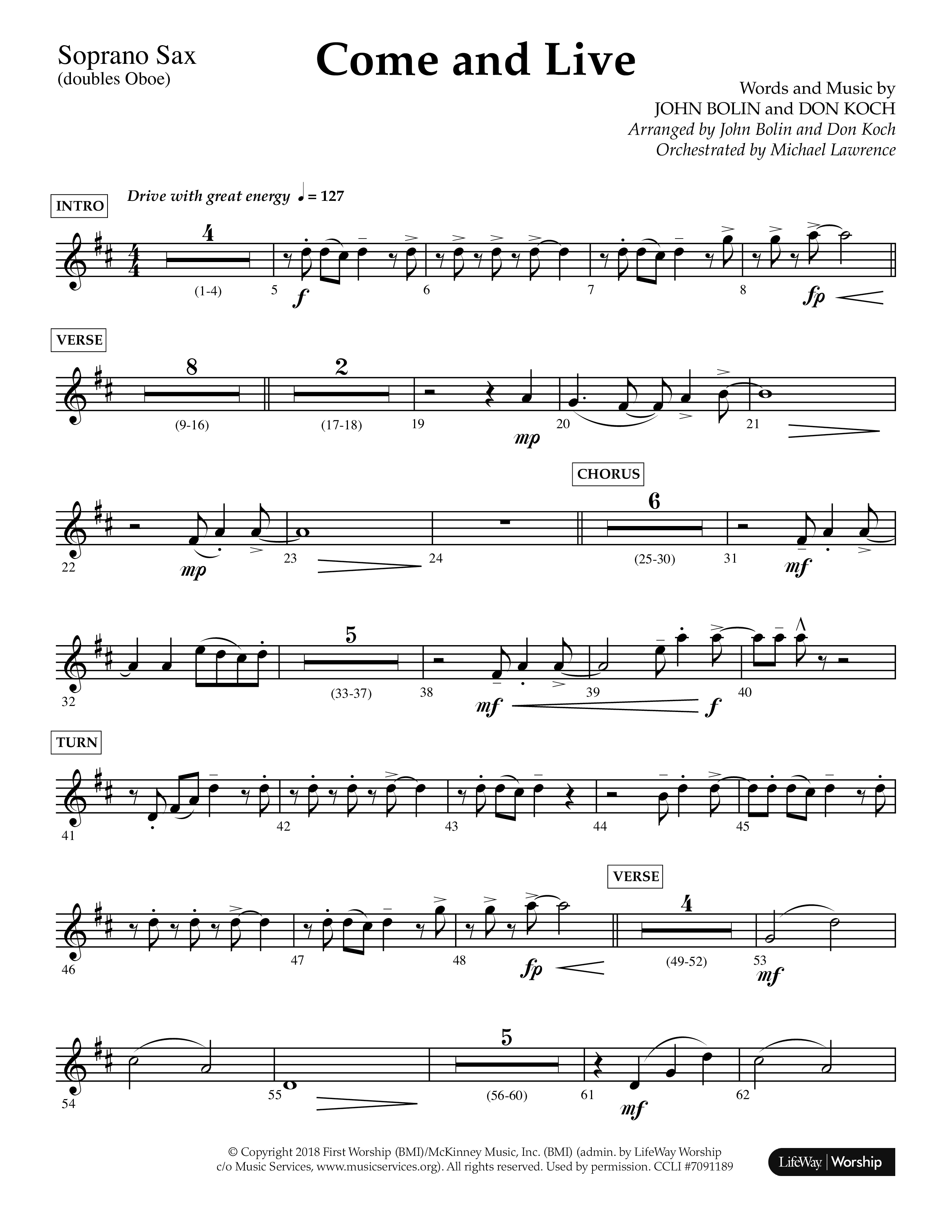 Come And Live (Choral Anthem SATB) Soprano Sax (Lifeway Choral / Arr. John Bolin / Arr. Don Koch / Orch. Michael Lawrence)