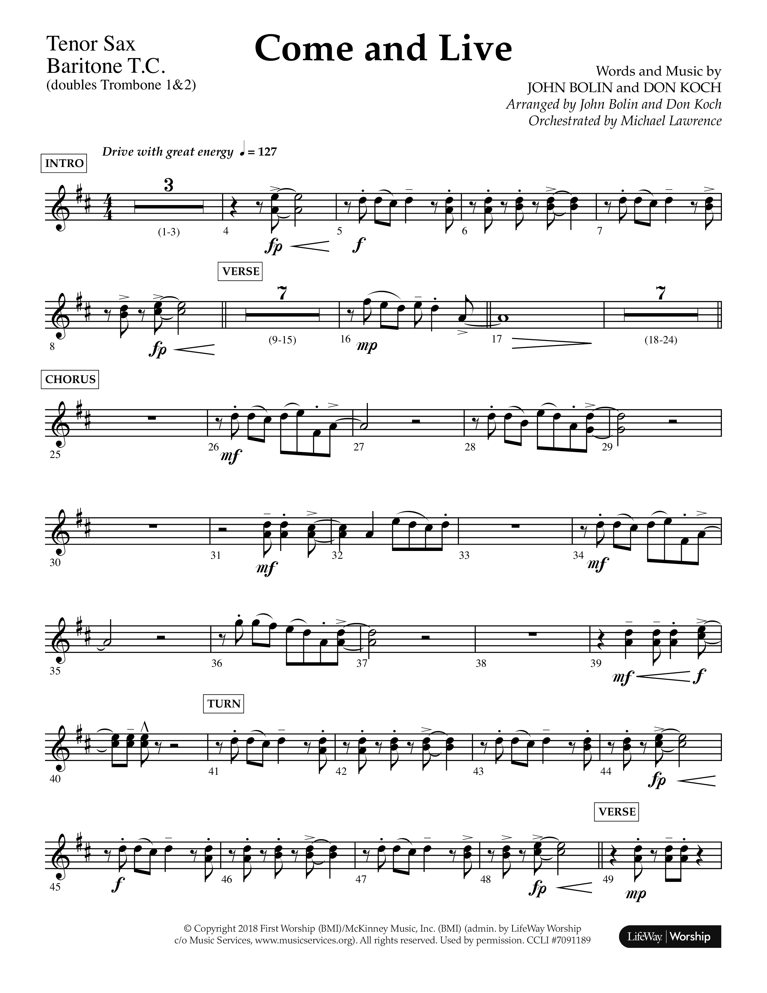 Come And Live (Choral Anthem SATB) Tenor Sax/Baritone T.C. (Lifeway Choral / Arr. John Bolin / Arr. Don Koch / Orch. Michael Lawrence)