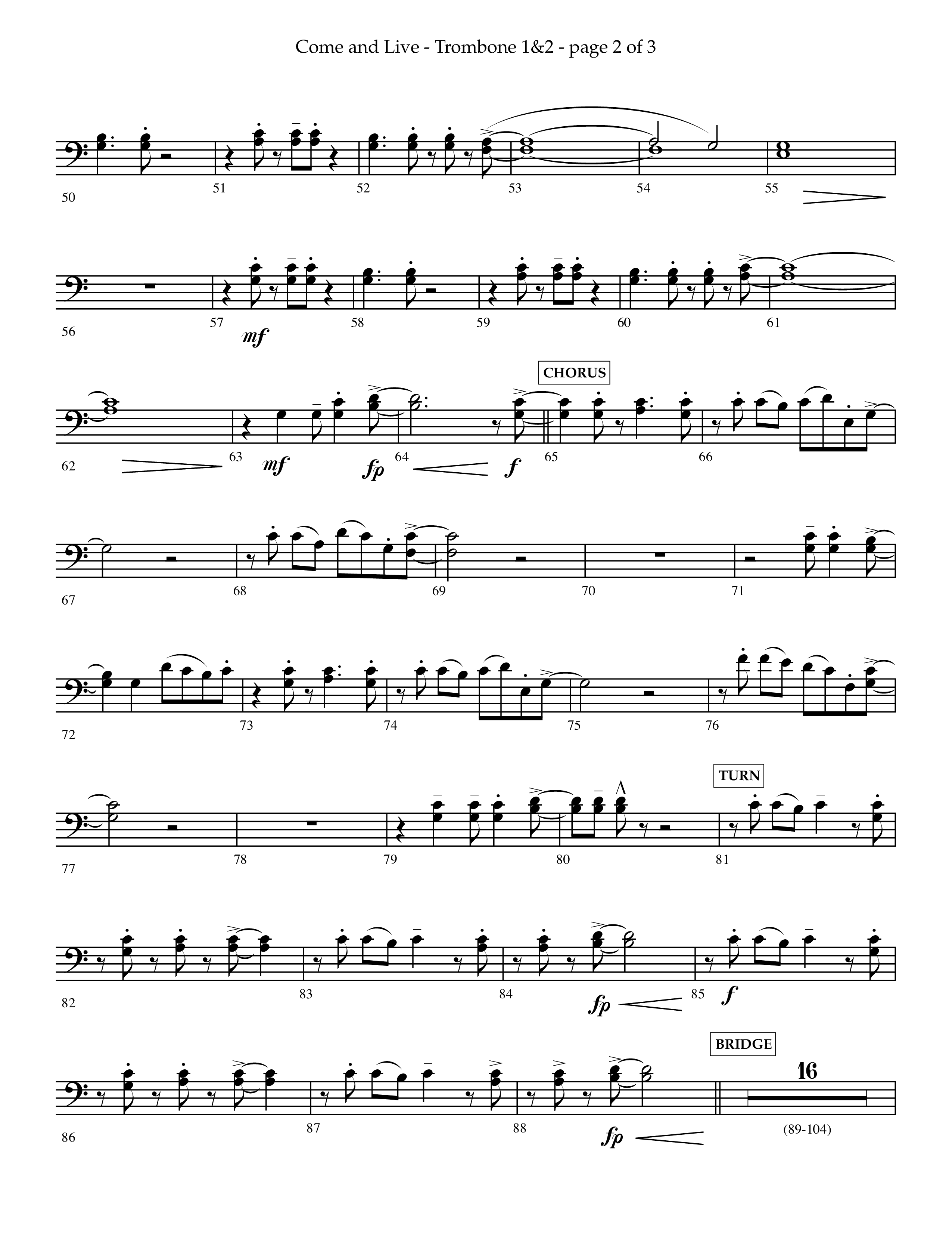 Come And Live (Choral Anthem SATB) Trombone 1/2 (Lifeway Choral / Arr. John Bolin / Arr. Don Koch / Orch. Michael Lawrence)