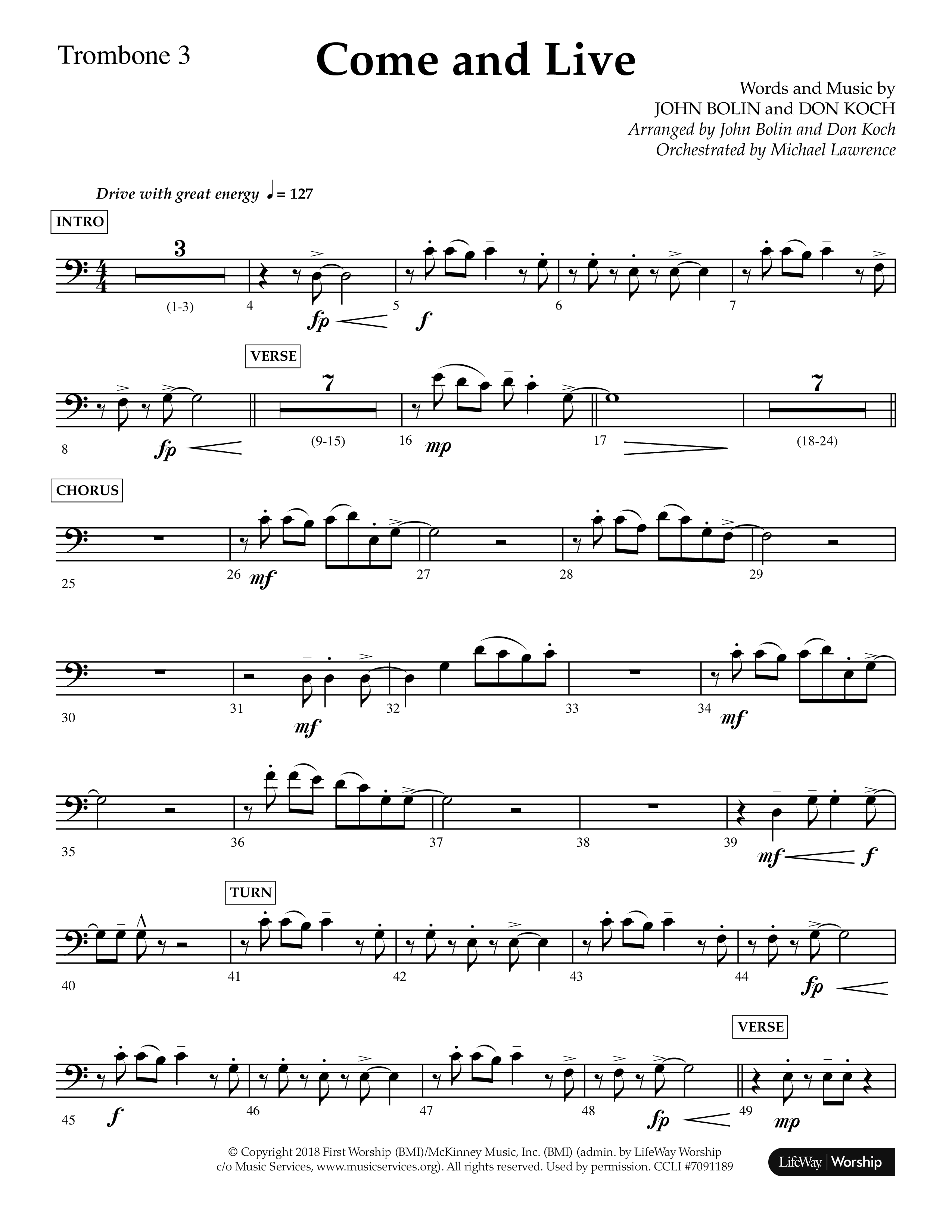 Come And Live (Choral Anthem SATB) Trombone 3 (Lifeway Choral / Arr. John Bolin / Arr. Don Koch / Orch. Michael Lawrence)