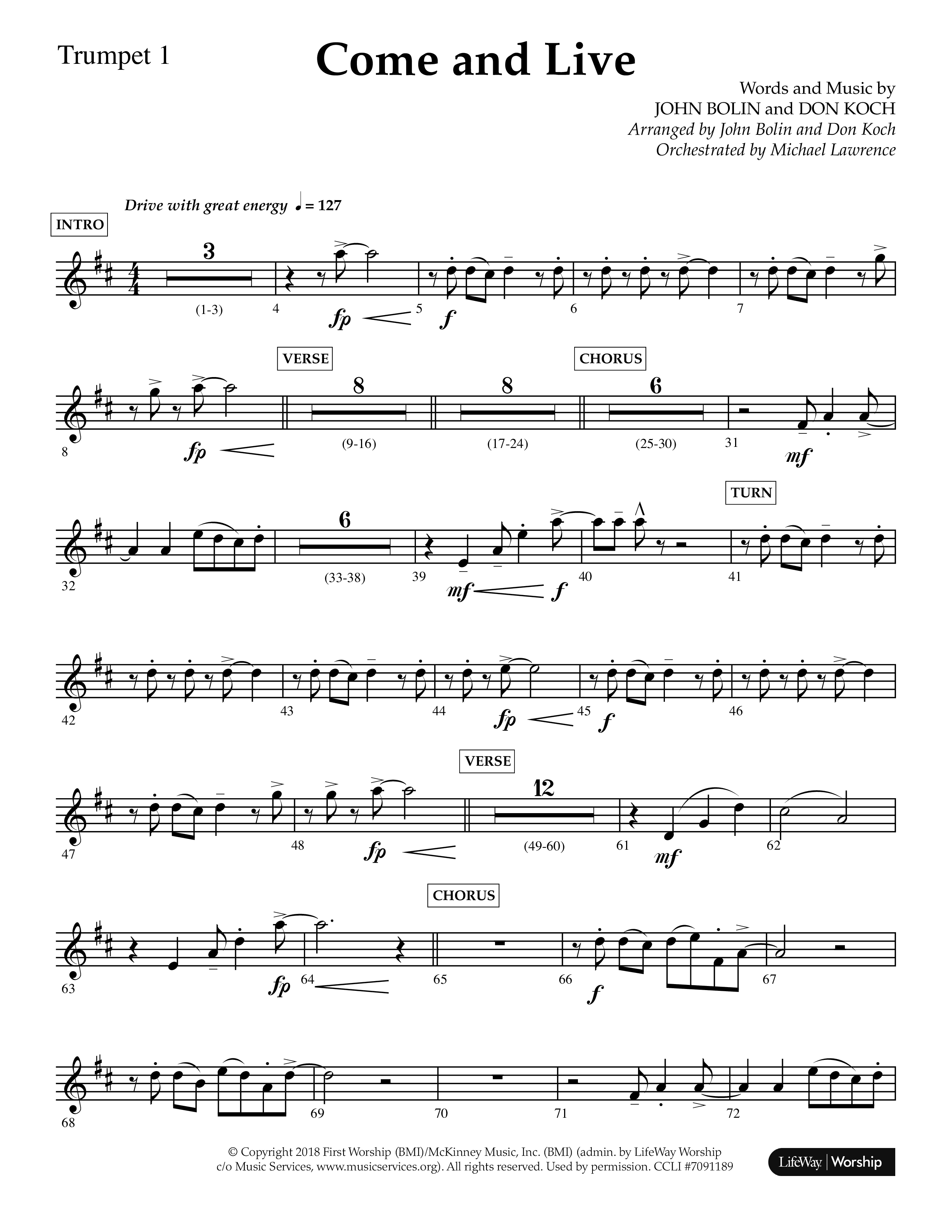 Come And Live (Choral Anthem SATB) Trumpet 1 (Lifeway Choral / Arr. John Bolin / Arr. Don Koch / Orch. Michael Lawrence)