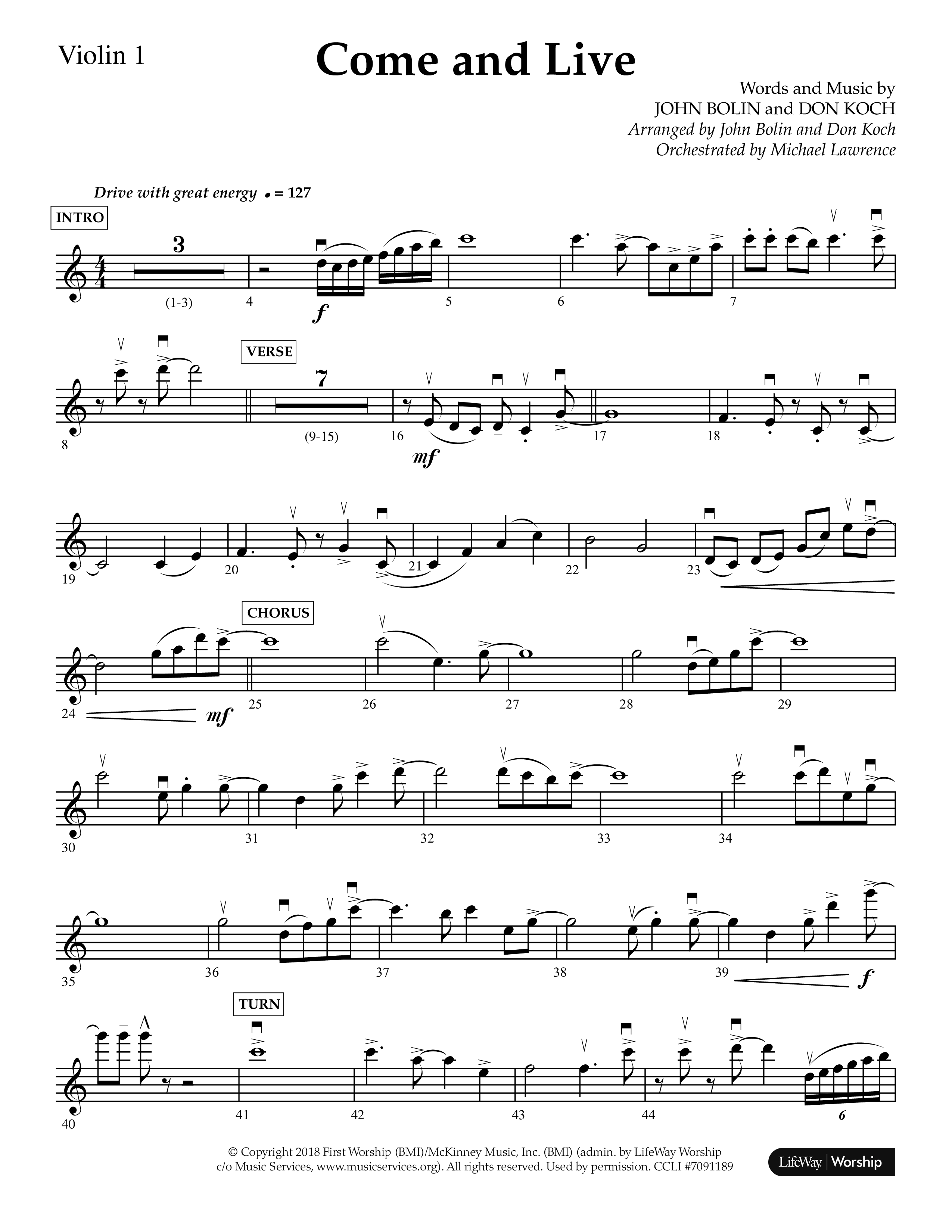 Come And Live (Choral Anthem SATB) Violin 1 (Lifeway Choral / Arr. John Bolin / Arr. Don Koch / Orch. Michael Lawrence)