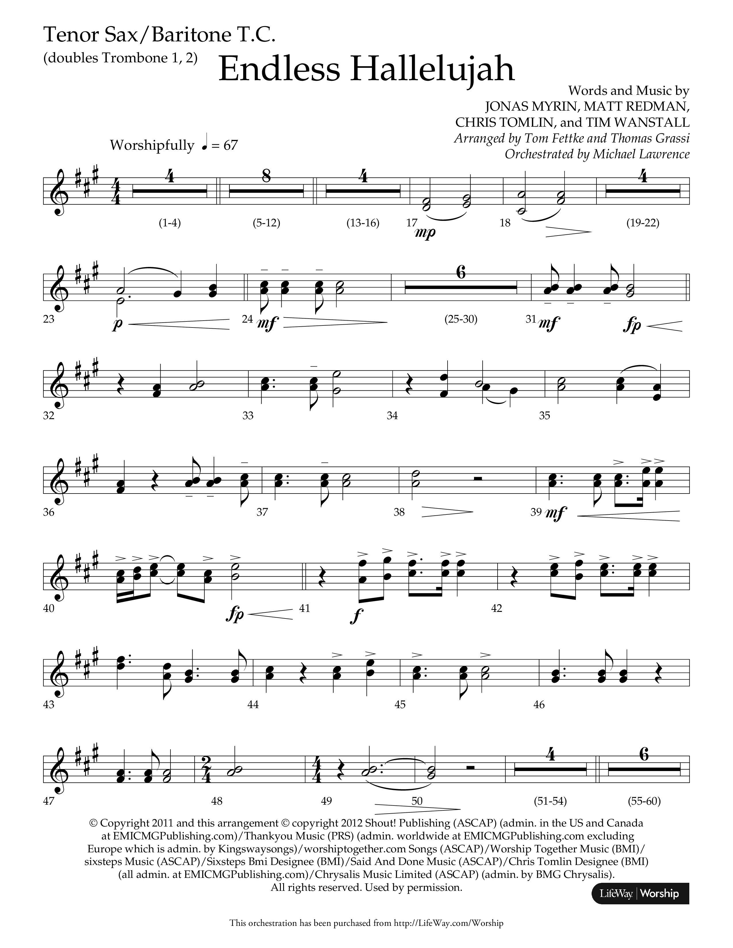 Endless Hallelujah (Choral Anthem SATB) Tenor Sax/Baritone T.C. (Lifeway Choral / Arr. Tom Fettke / Arr. Thomas Grassi / Orch. Michael Lawrence)