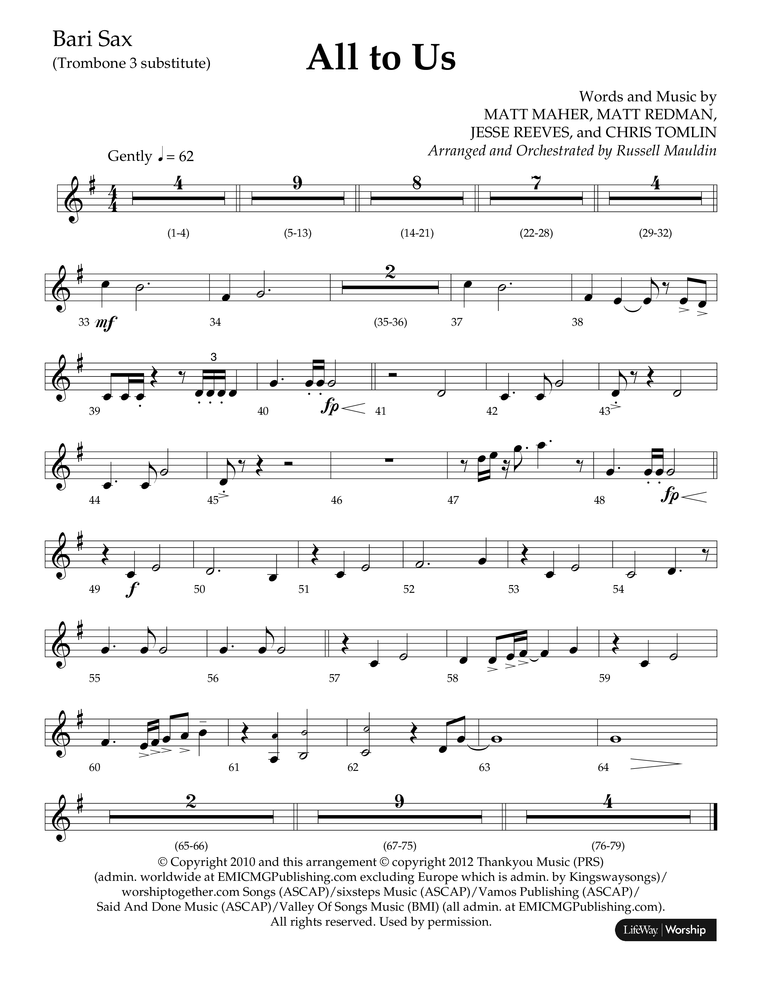 All To Us (Choral Anthem SATB) Bari Sax (Lifeway Choral / Arr. Russell Mauldin)