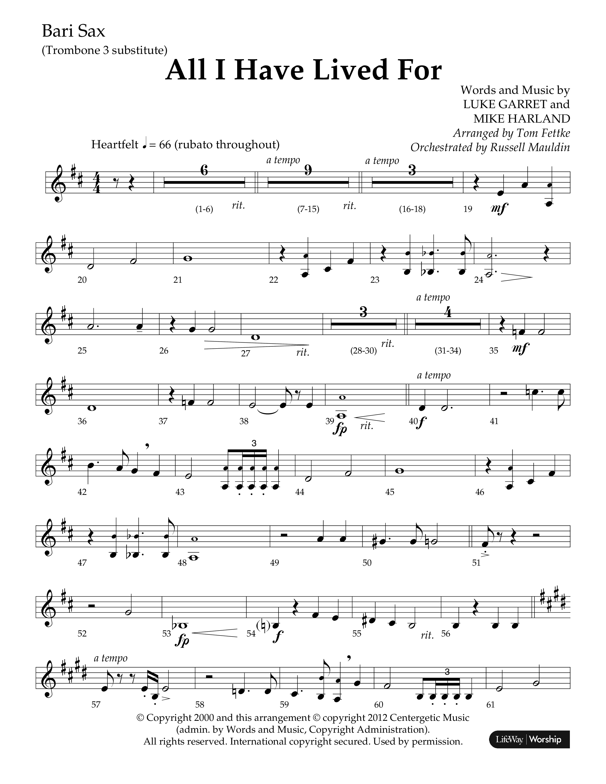 All I Have Lived For (Choral Anthem SATB) Bari Sax (Lifeway Choral / Arr. Russell Mauldin)