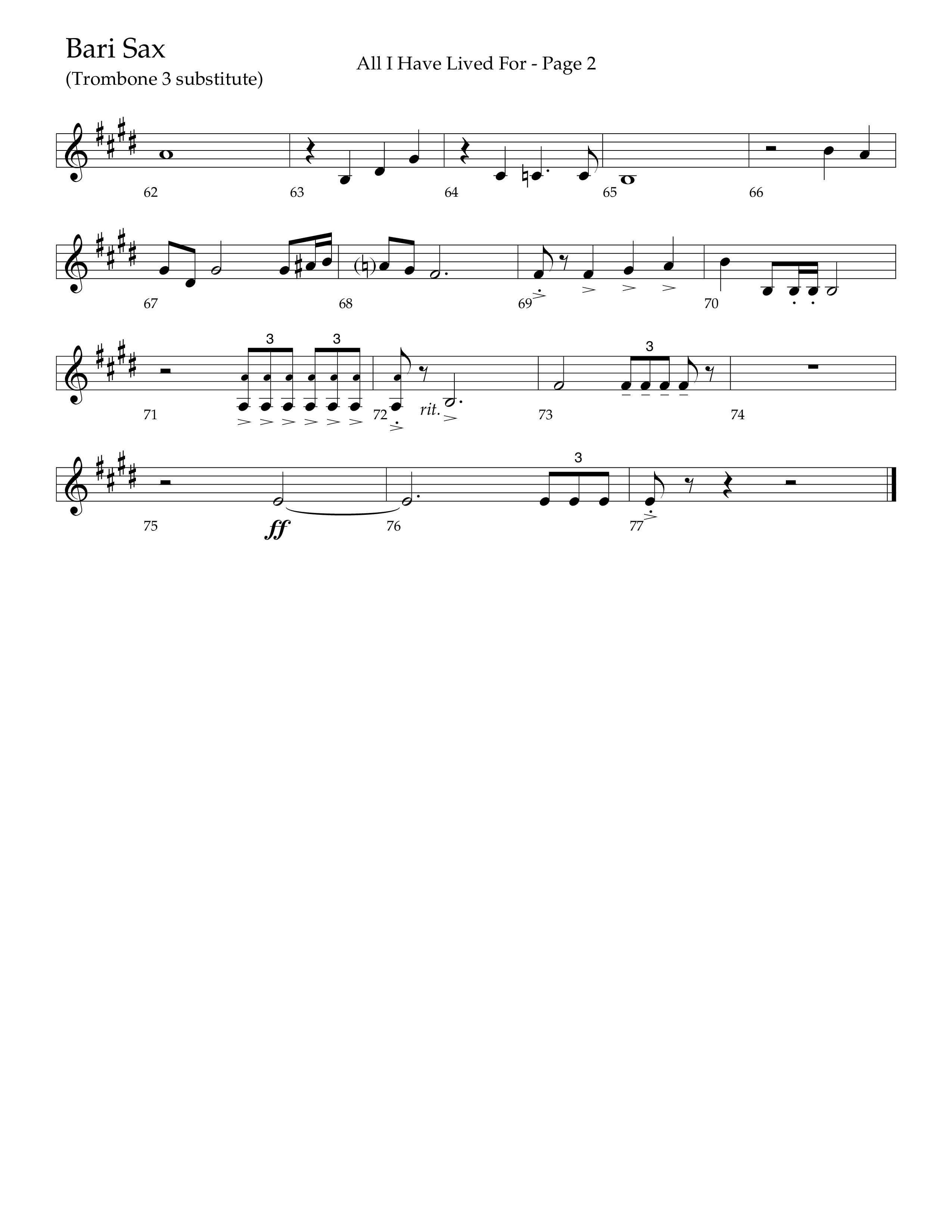 All I Have Lived For (Choral Anthem SATB) Bari Sax (Lifeway Choral / Arr. Russell Mauldin)