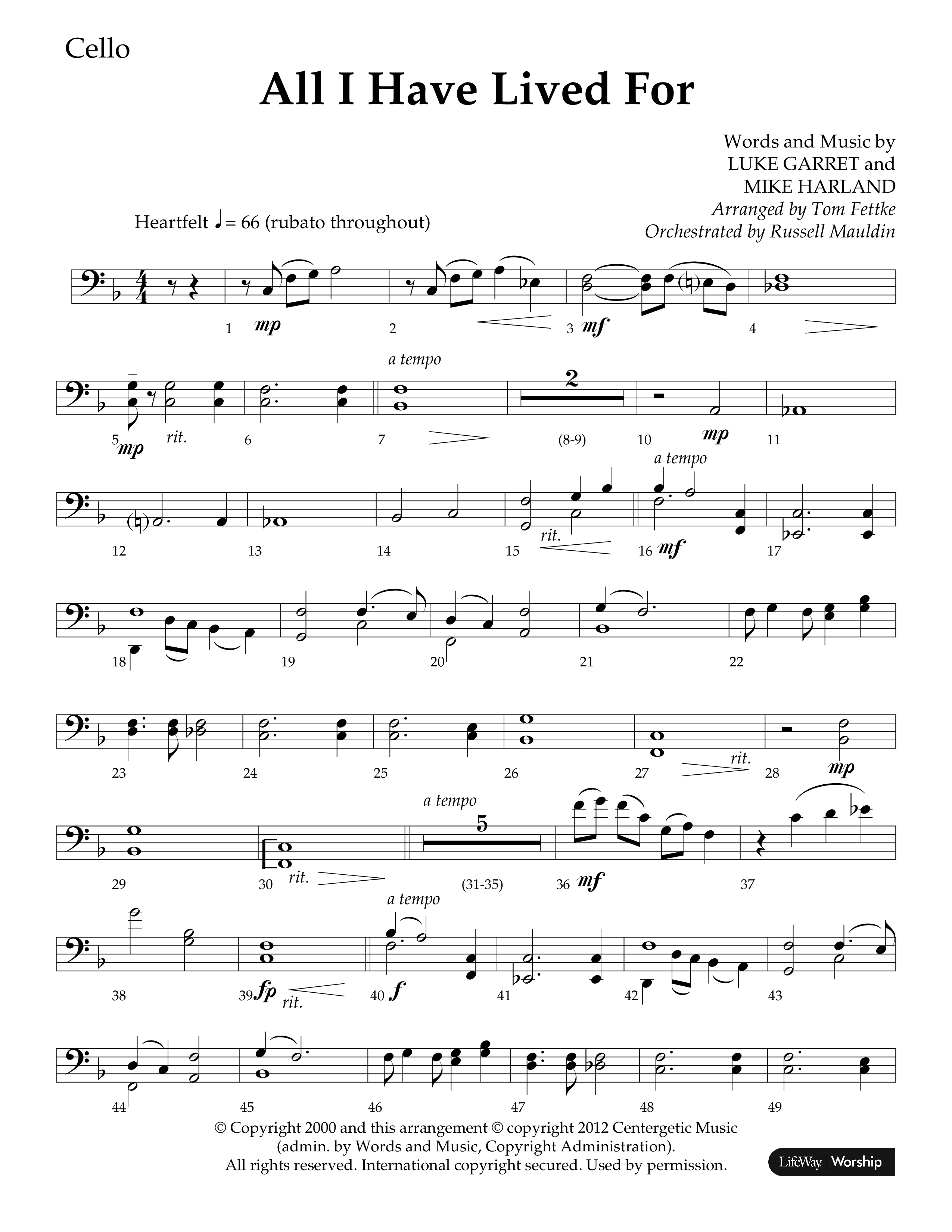 All I Have Lived For (Choral Anthem SATB) Cello (Lifeway Choral / Arr. Russell Mauldin)