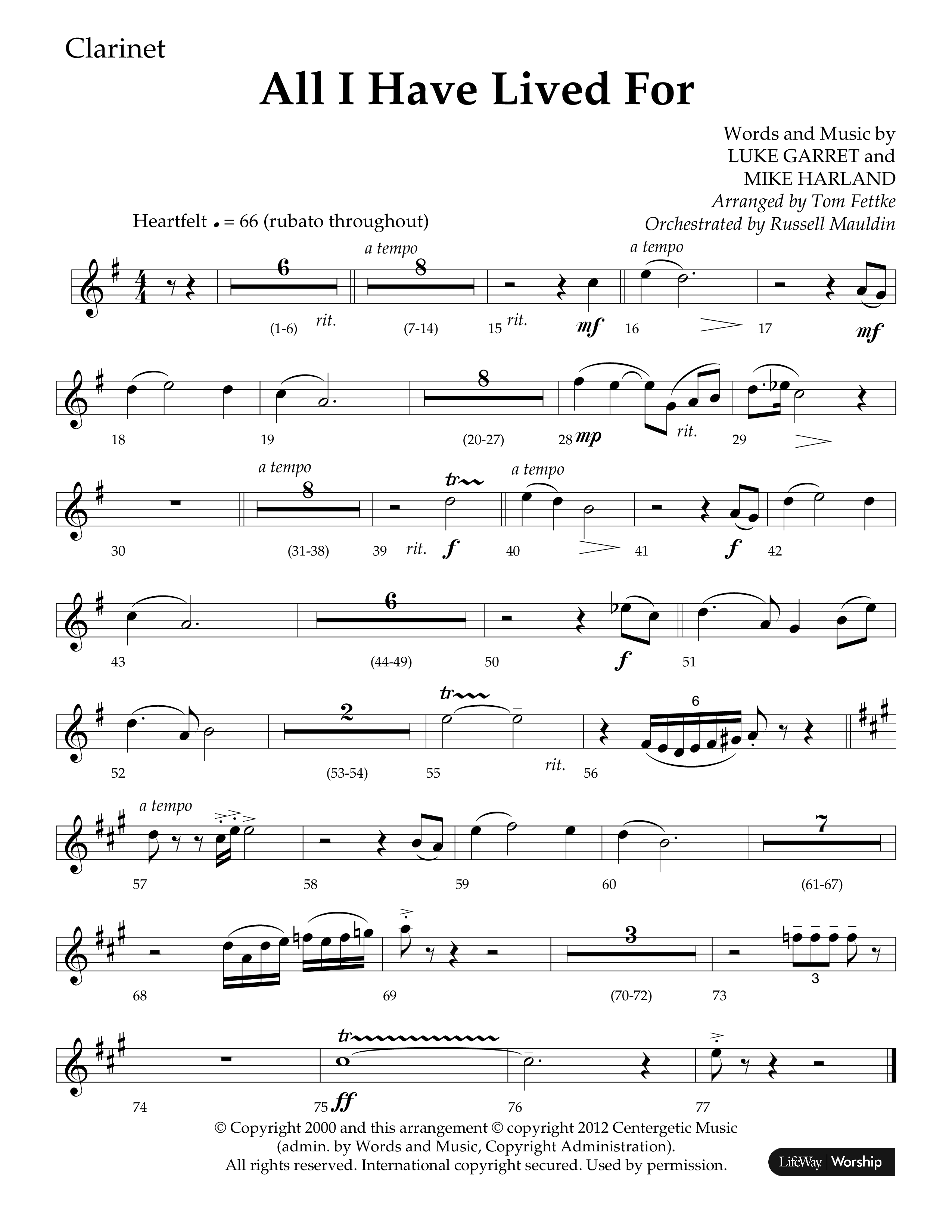 All I Have Lived For (Choral Anthem SATB) Clarinet 1/2 (Lifeway Choral / Arr. Russell Mauldin)