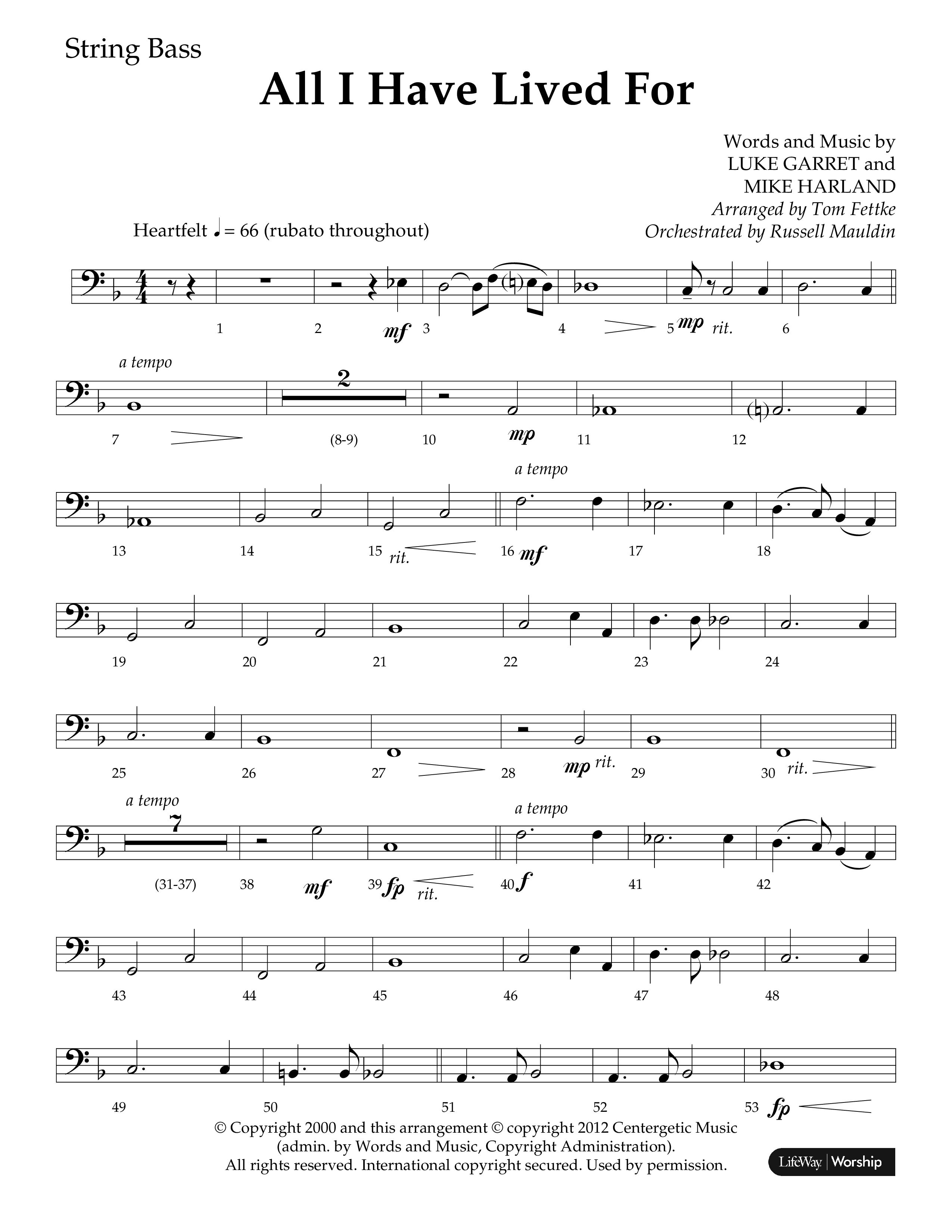 All I Have Lived For (Choral Anthem SATB) String Bass (Lifeway Choral / Arr. Russell Mauldin)