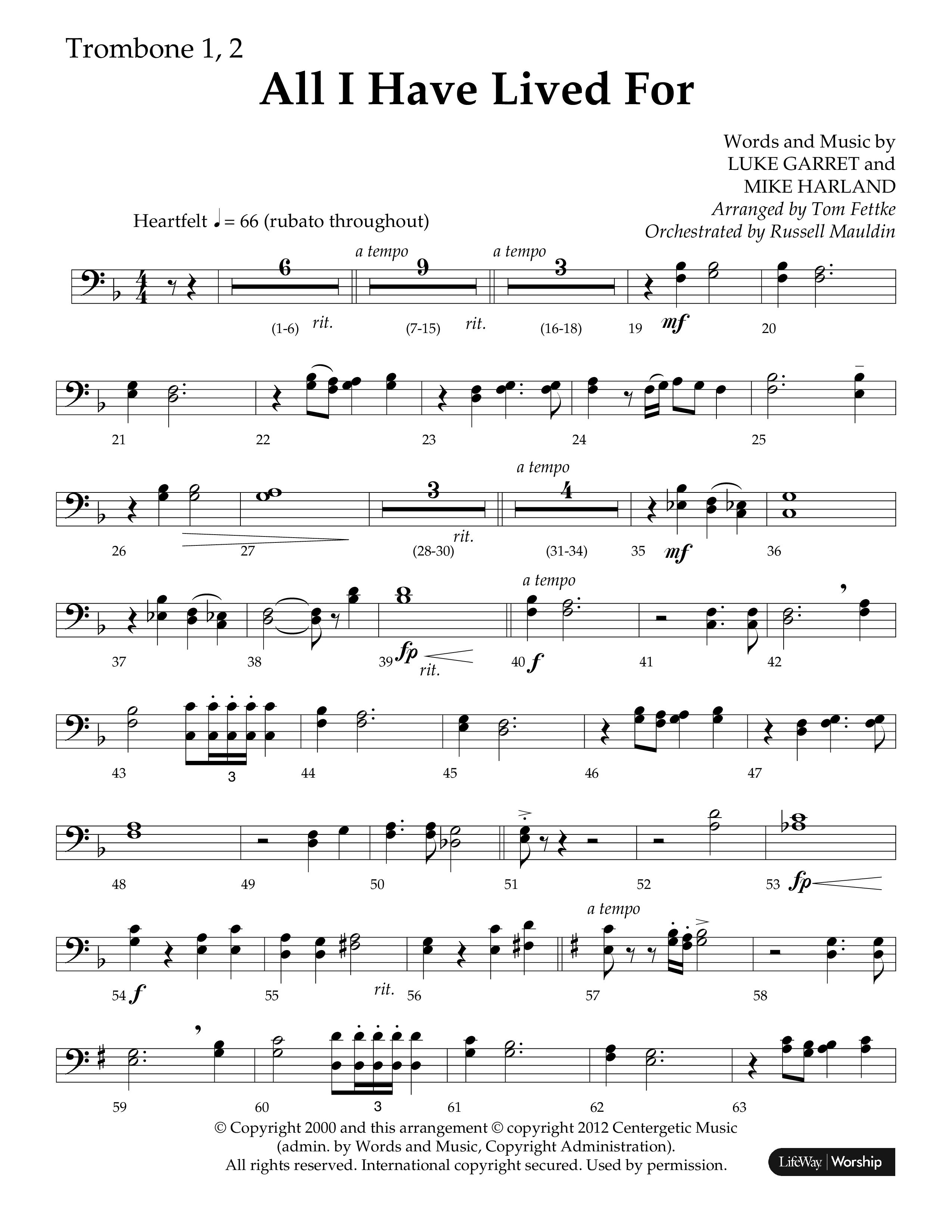 All I Have Lived For (Choral Anthem SATB) Trombone 1/2 (Lifeway Choral / Arr. Russell Mauldin)