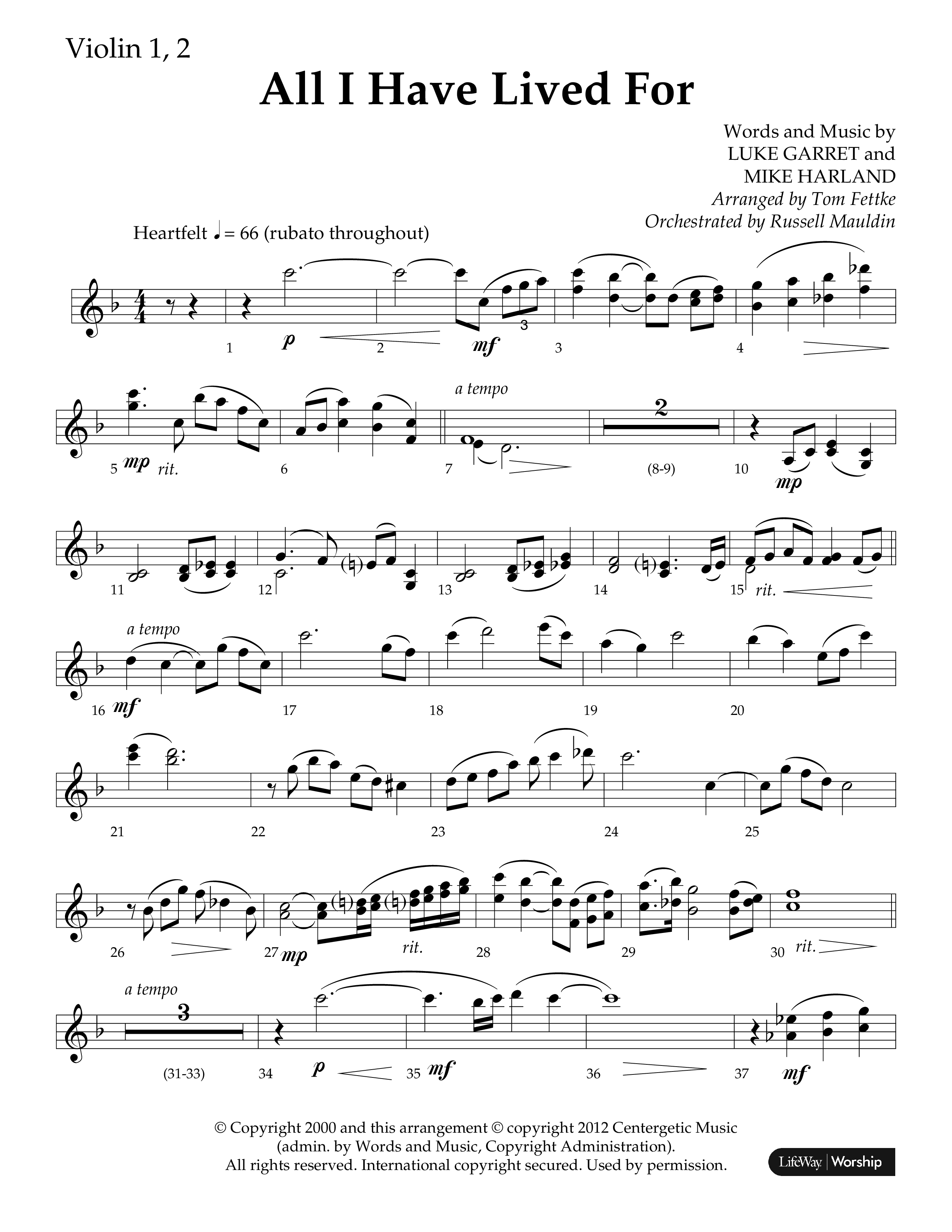 All I Have Lived For (Choral Anthem SATB) Violin 1/2 (Lifeway Choral / Arr. Russell Mauldin)