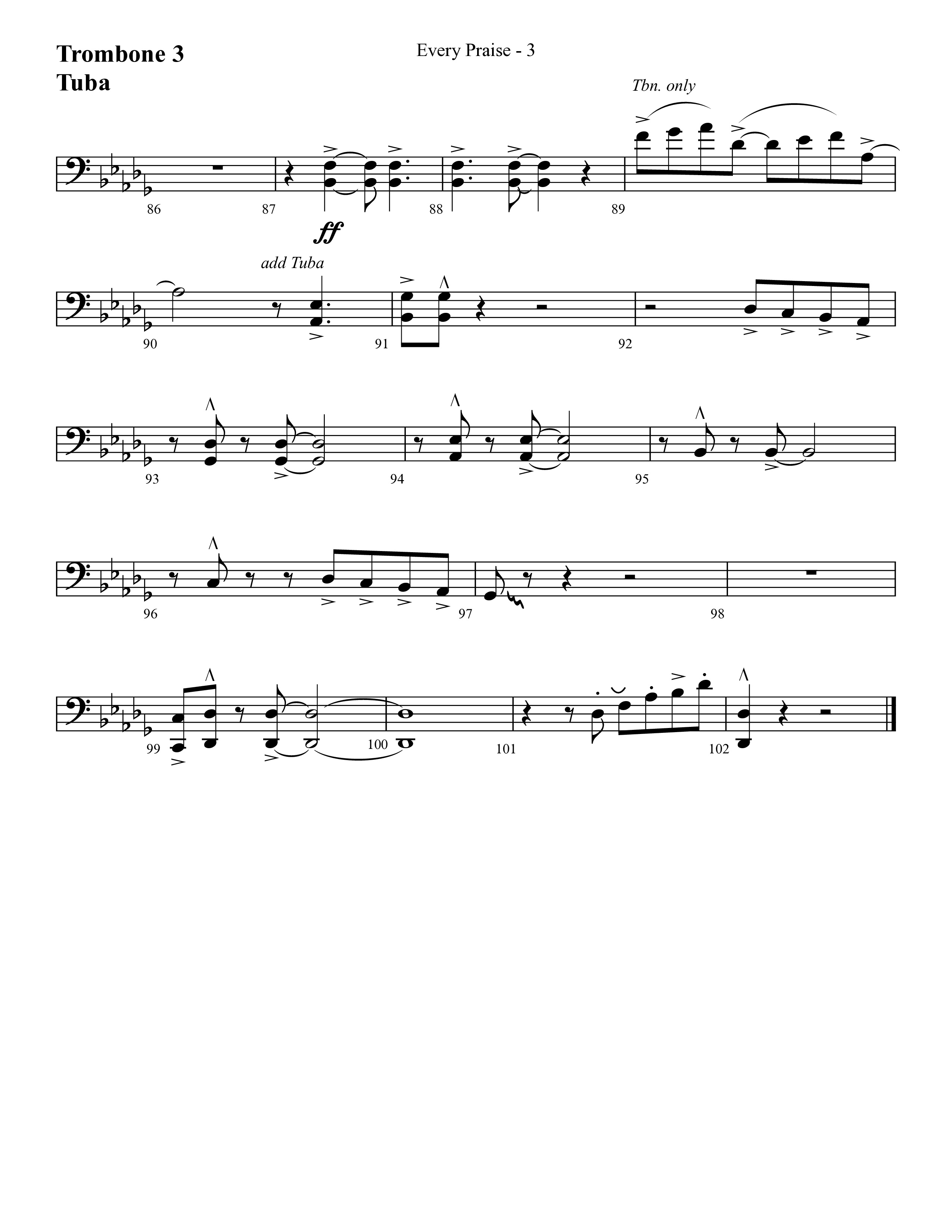 Every Praise (Choral Anthem SATB) Trombone 3/Tuba (Lifeway Choral / Arr. Cliff Duren)