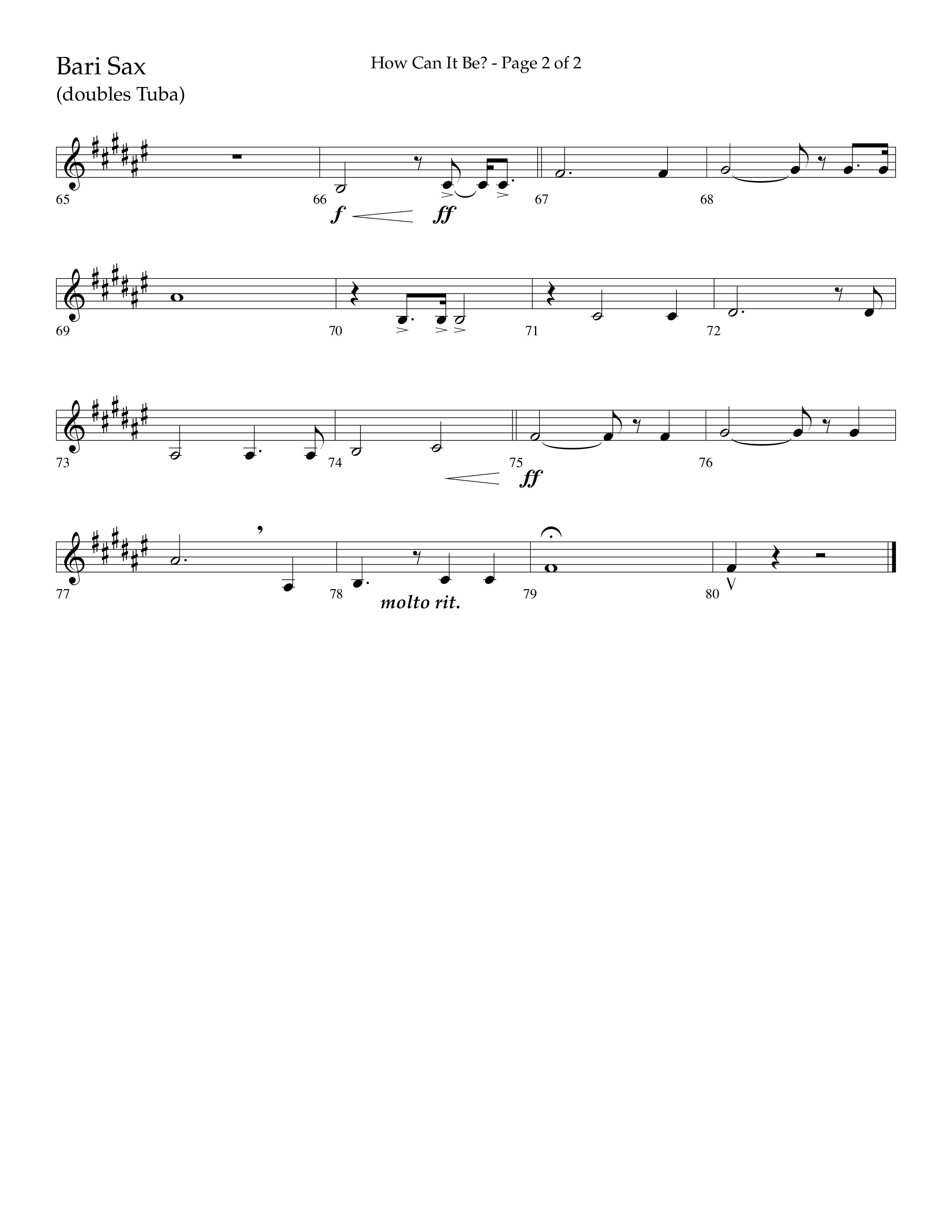 How Can It Be (Choral Anthem SATB) Bari Sax (Lifeway Choral / Arr. Daniel Semsen)
