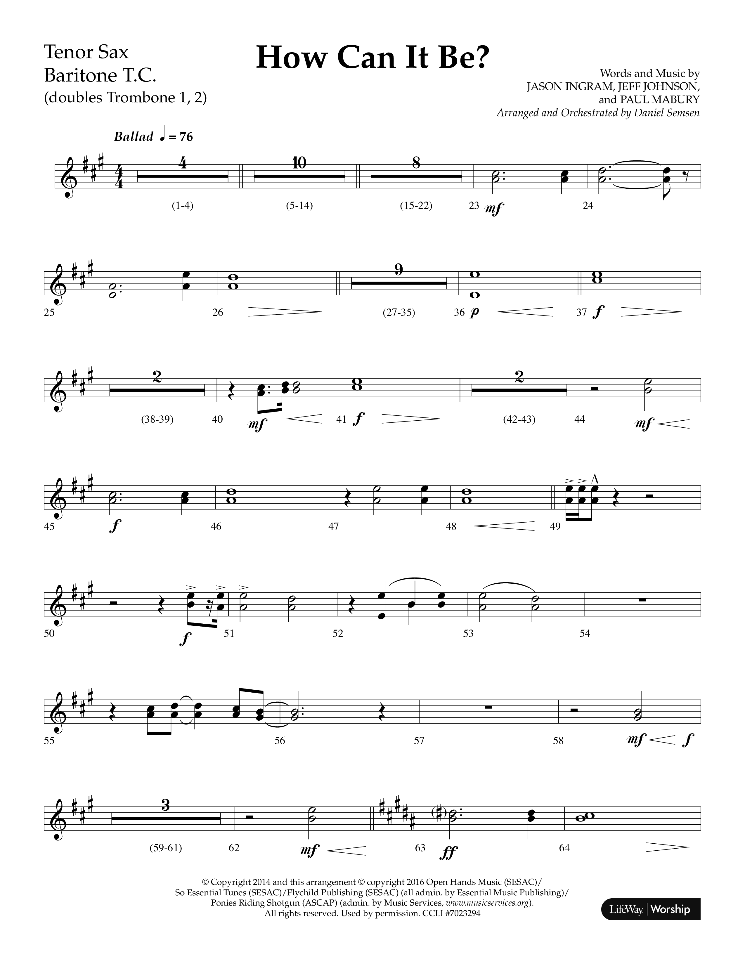 How Can It Be (Choral Anthem SATB) Tenor Sax/Baritone T.C. (Lifeway Choral / Arr. Daniel Semsen)