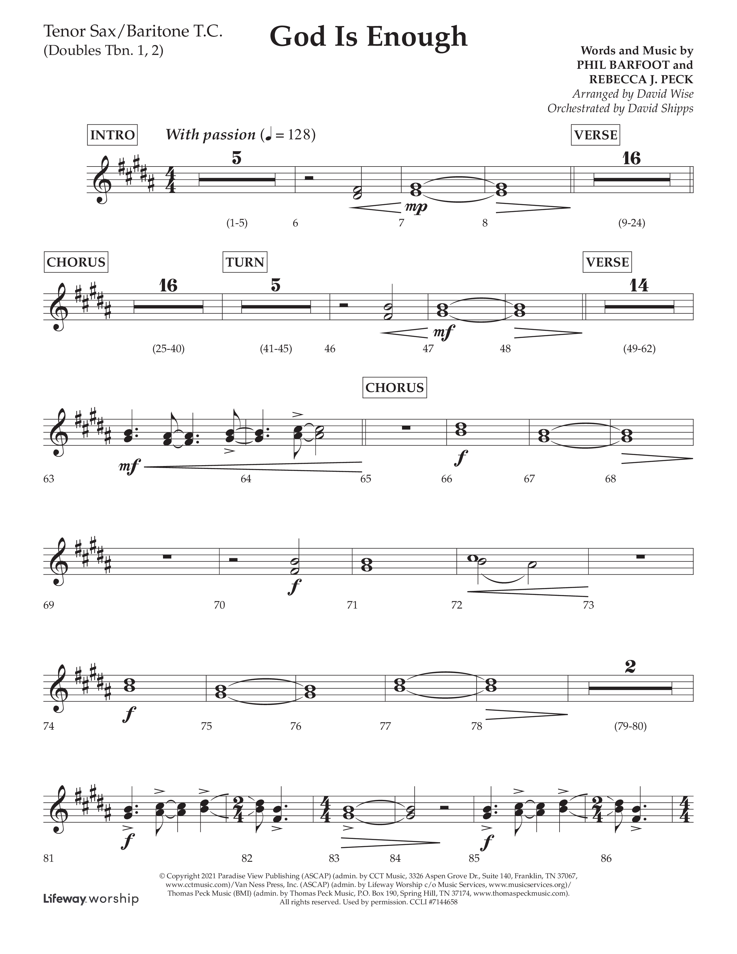 God Is Enough (Choral Anthem SATB) Tenor Sax/Baritone T.C. (Lifeway Choral / Arr. David Wise / Orch. David Shipps)
